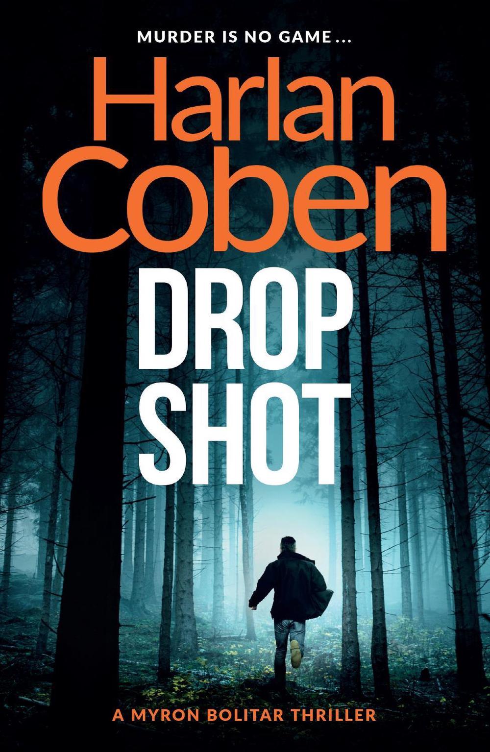 Drop Shot by Harlan Coben - ISBN: 9781409150558