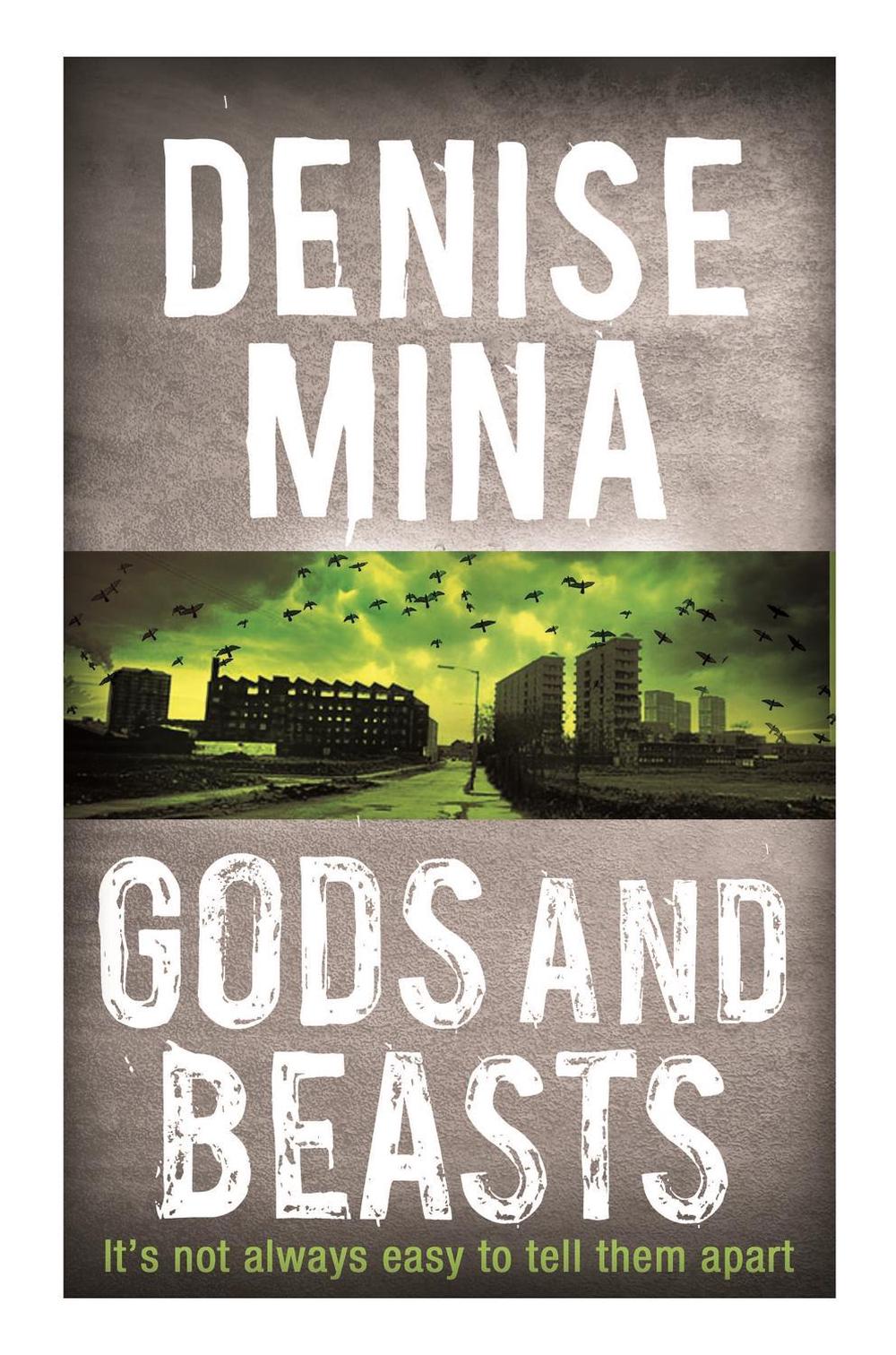 Gods and Beasts by Denise Mina - ISBN: 9781409150695