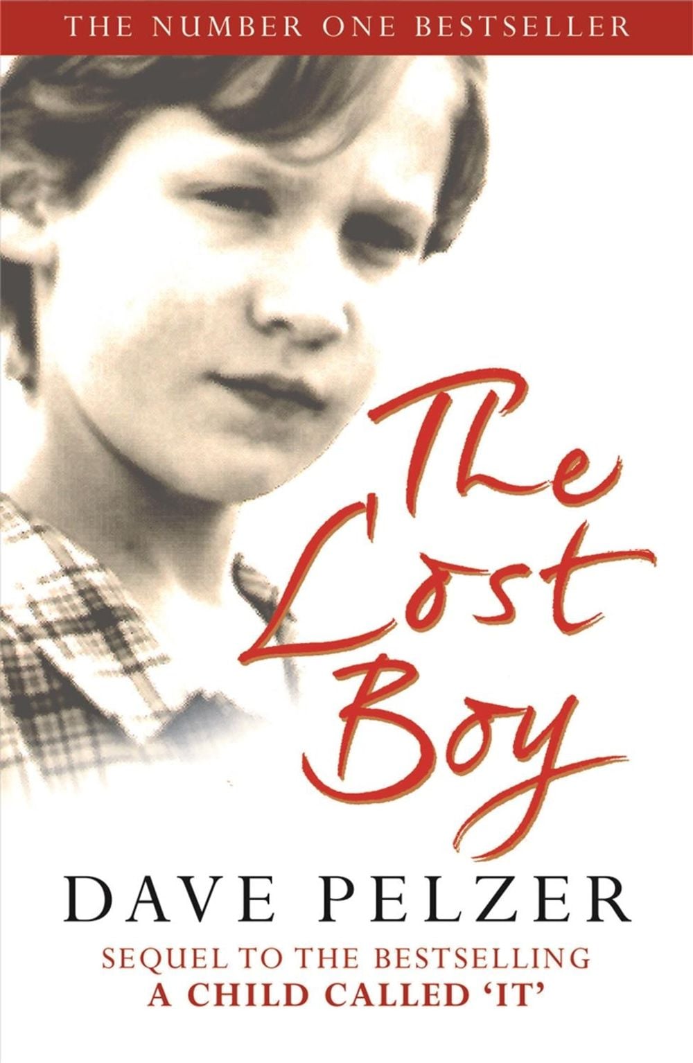 The Lost Boy by Dave Pelzer - ISBN: 9781409151401