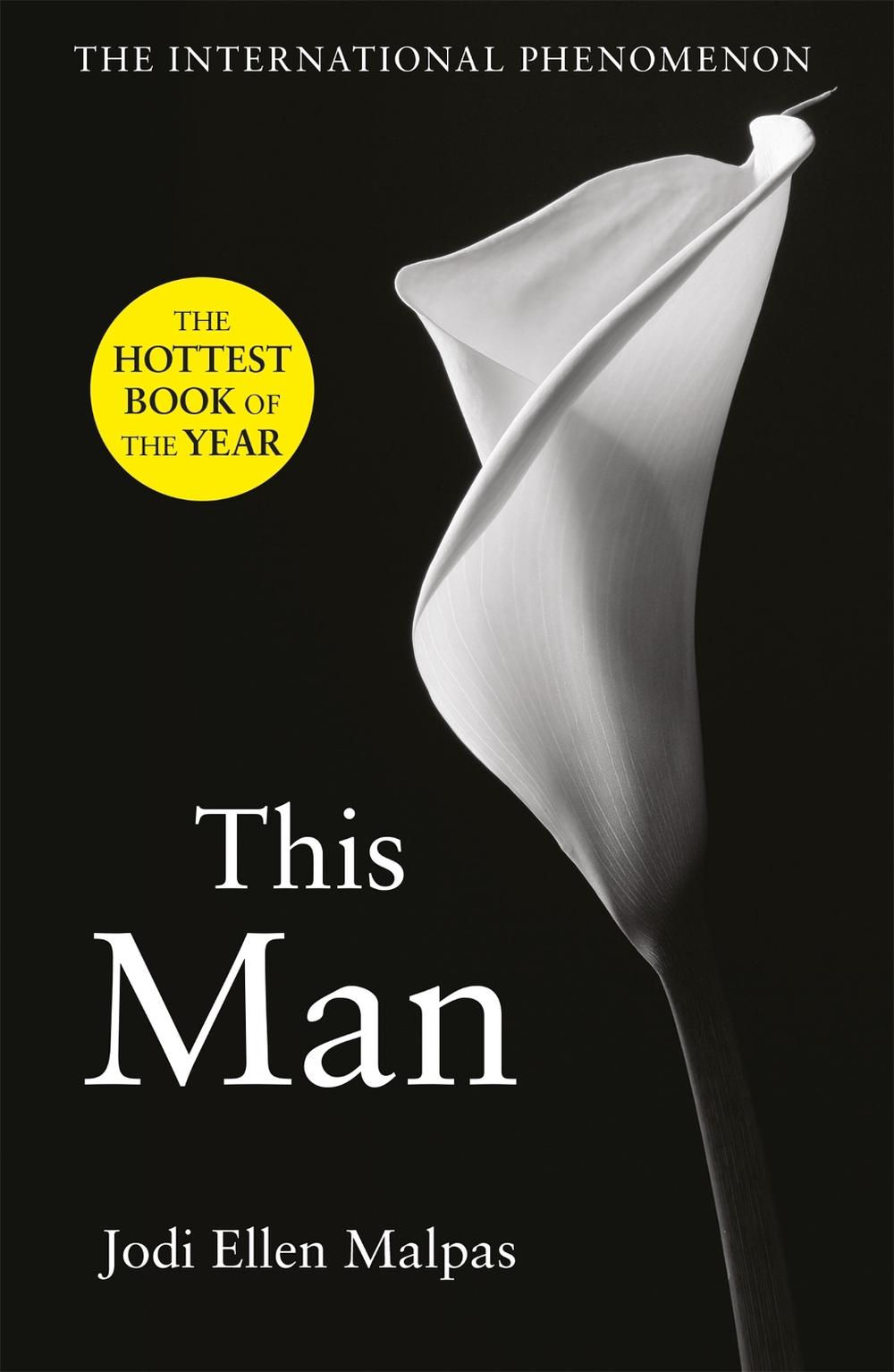 This Man by Jodi Ellen Malpas - ISBN: 9781409151487
