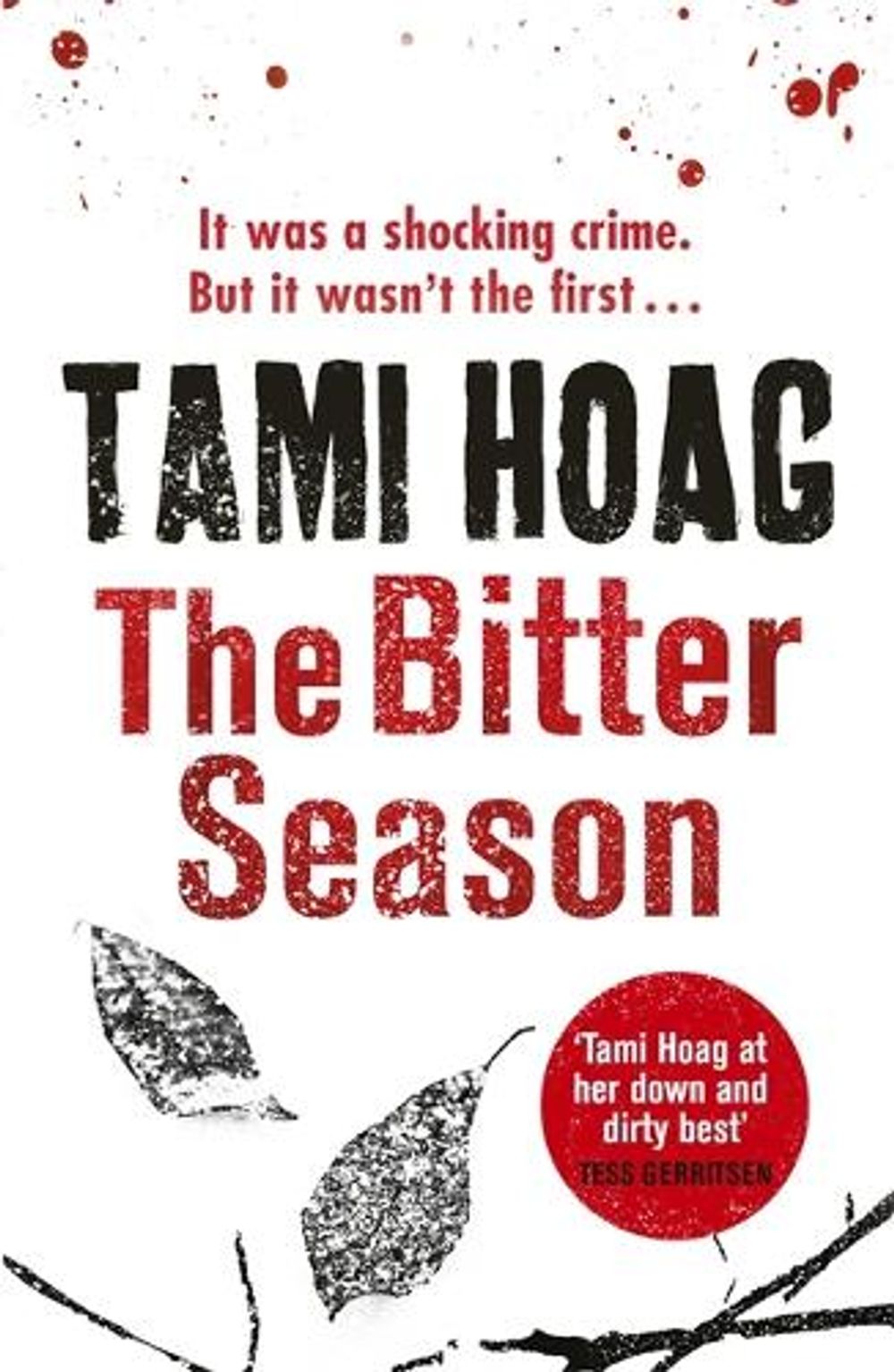 The Bitter Season by Tami Hoag - ISBN: 9781409152002