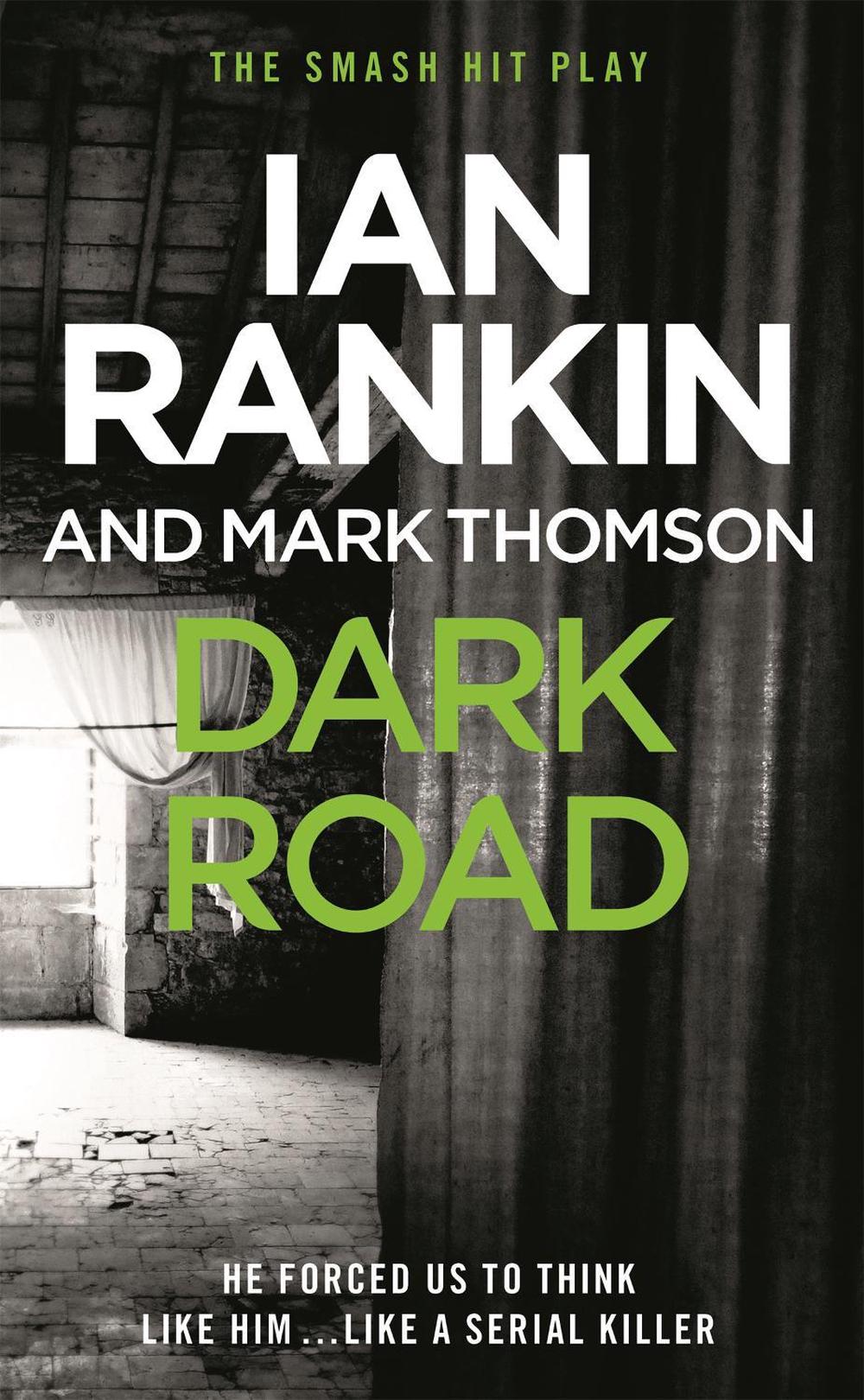 Dark Road by Ian Rankin - ISBN: 9781409152644