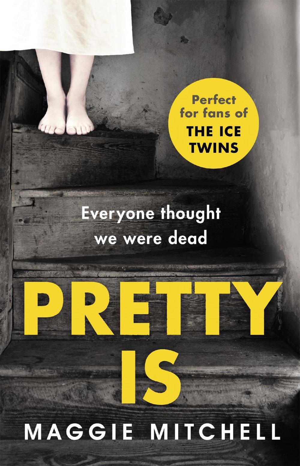 Pretty Is by Maggie Mitchell - ISBN: 9781409152682