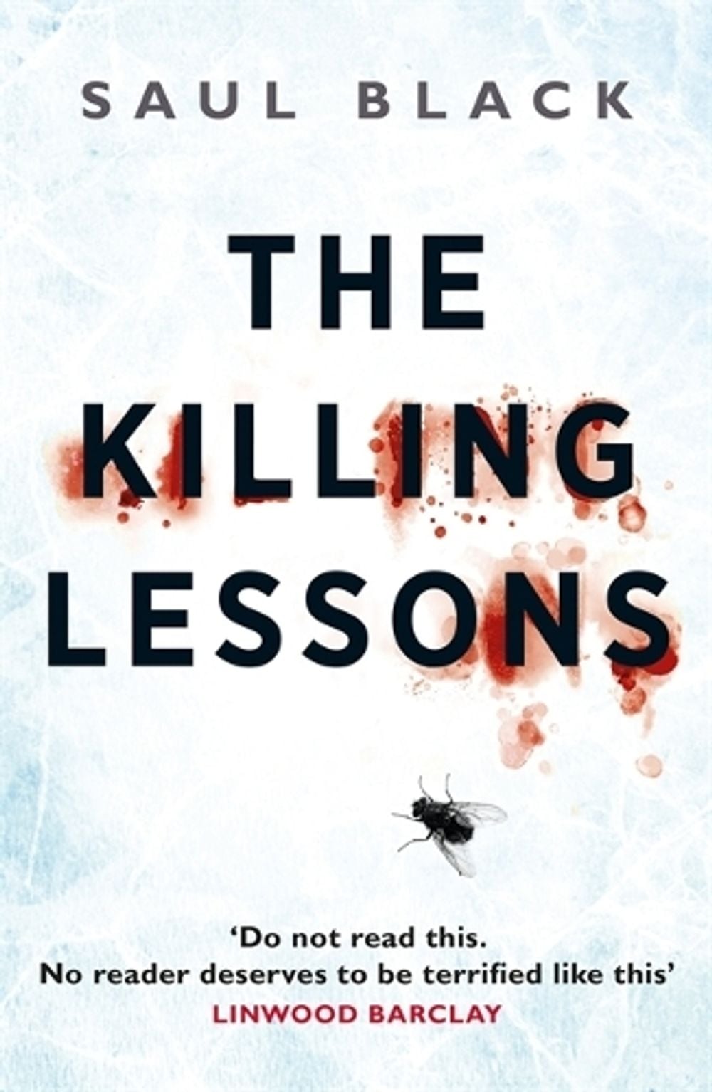 The Killing Lessons by Saul Black - ISBN: 9781409152965