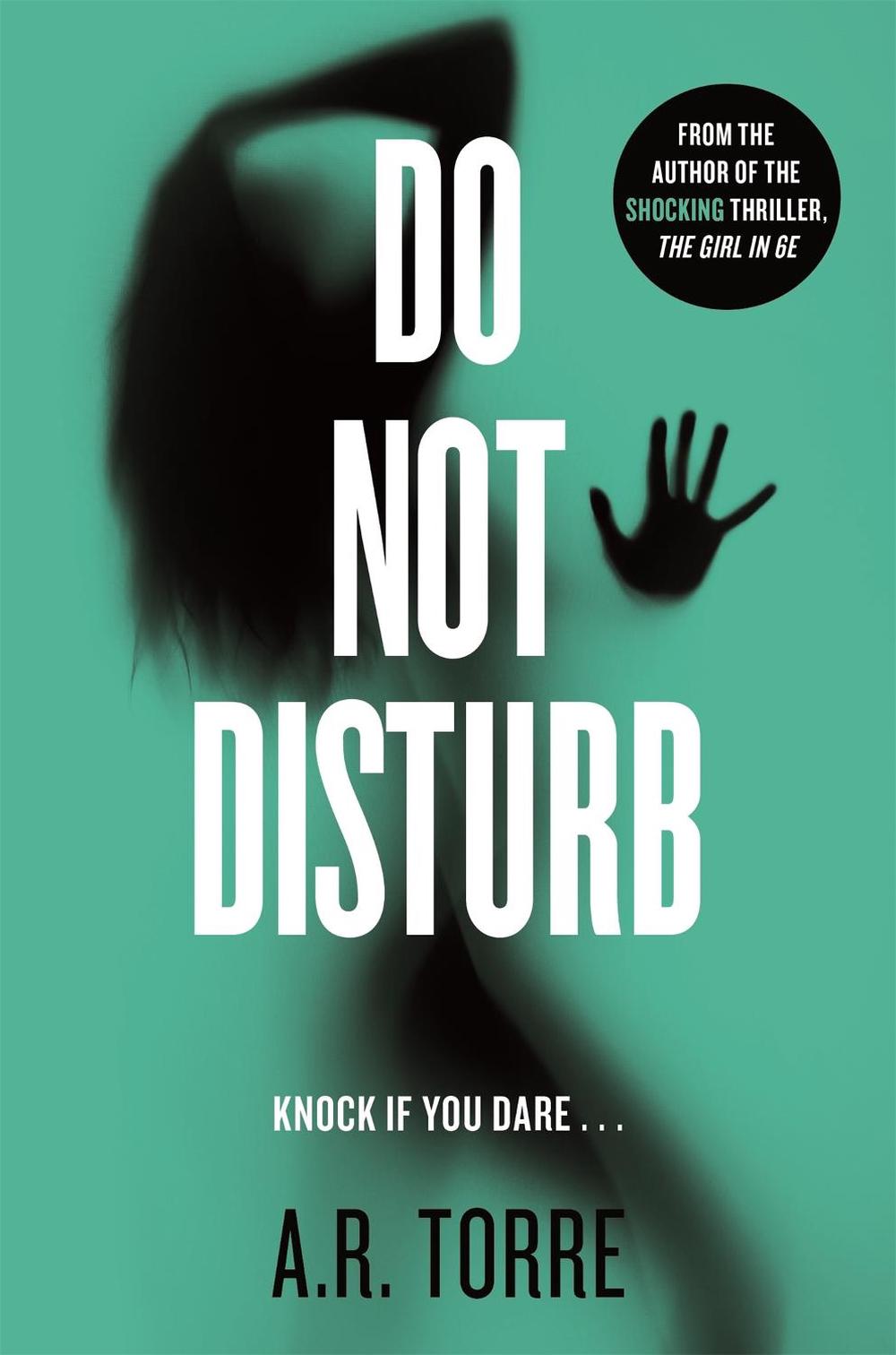 Do Not Disturb by Alessandra Torre - ISBN: 9781409154174