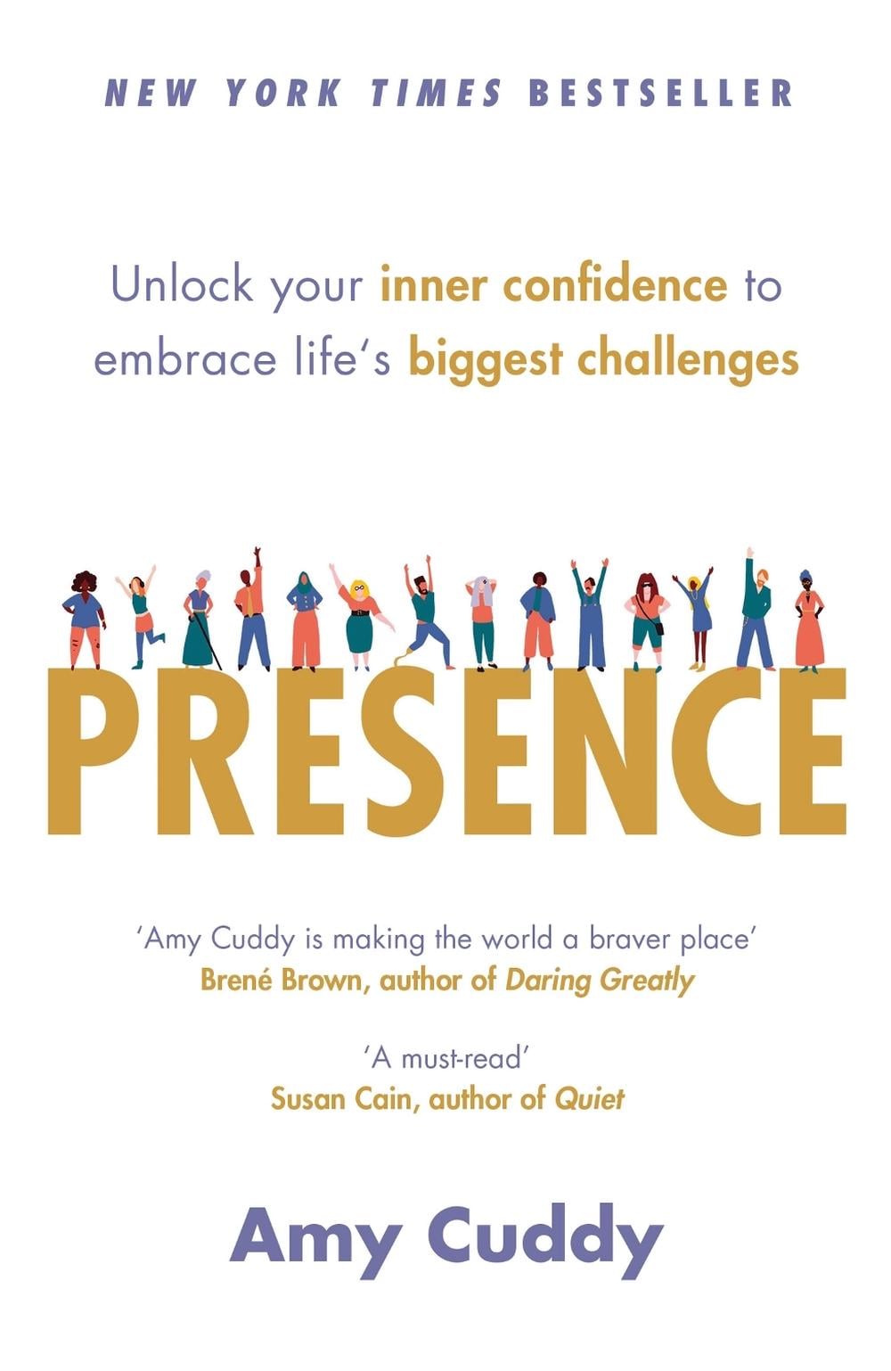 Presence by Amy Cuddy - ISBN: 9781409156024