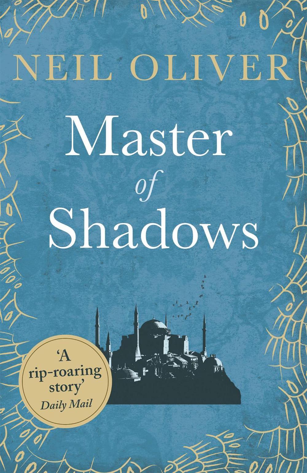 Master of Shadows by Neil Oliver - ISBN: 9781409158134