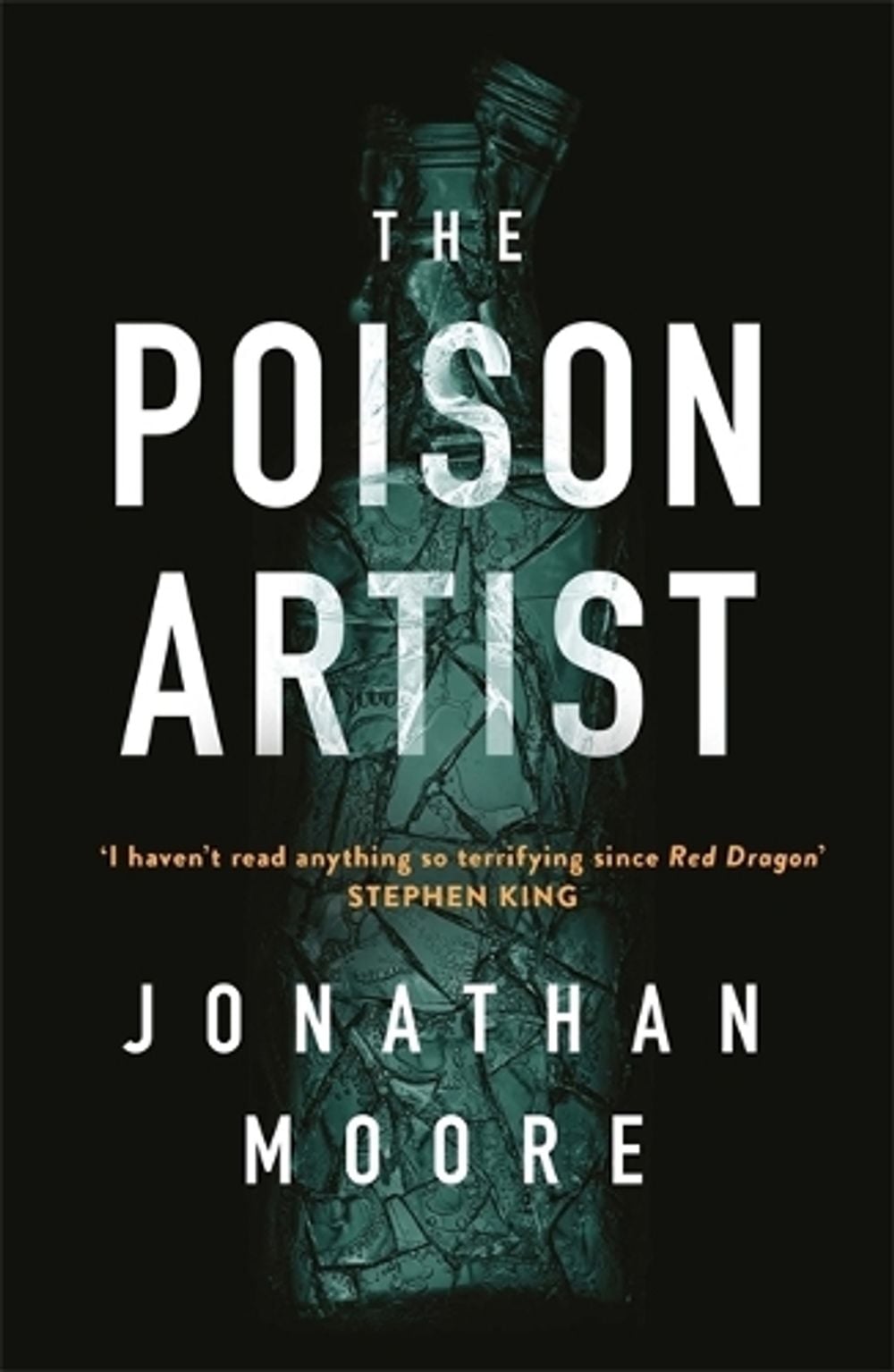 The Poison Artist by Jonathan Moore - ISBN: 9781409159735