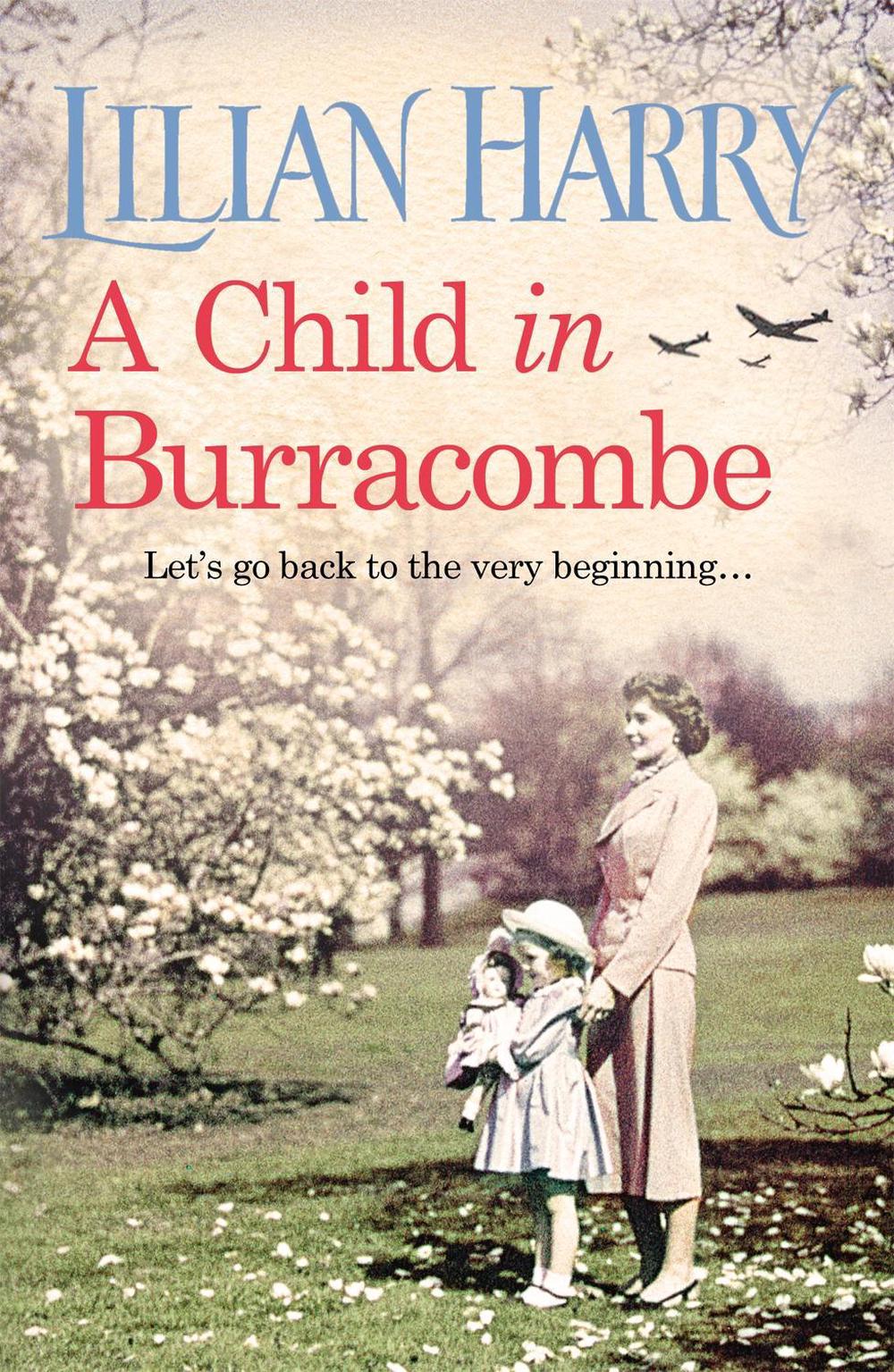 A Child in Burracombe by Lilian Harry - ISBN: 9781409167327
