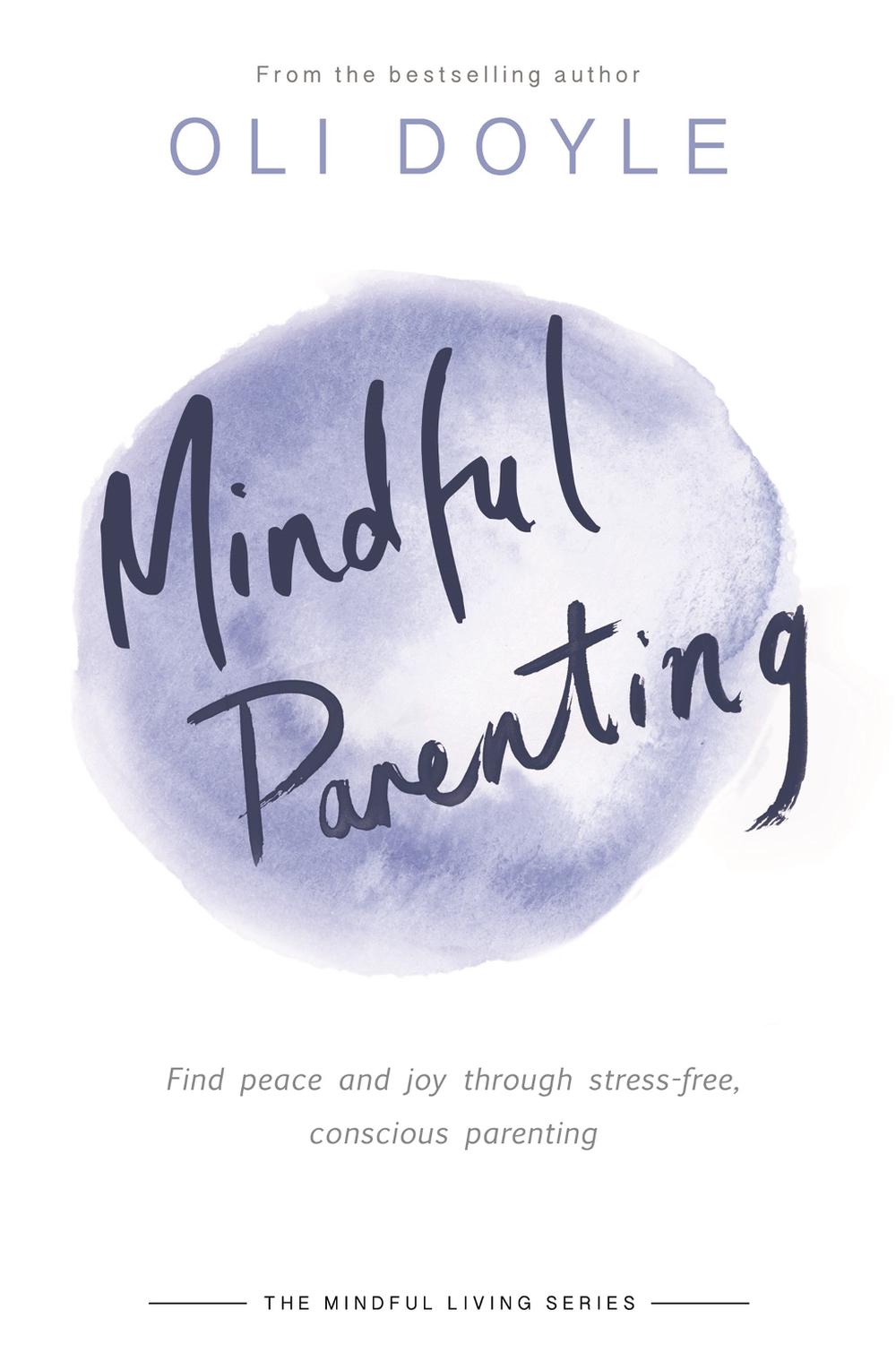 Mindful Parenting, 9781409167433