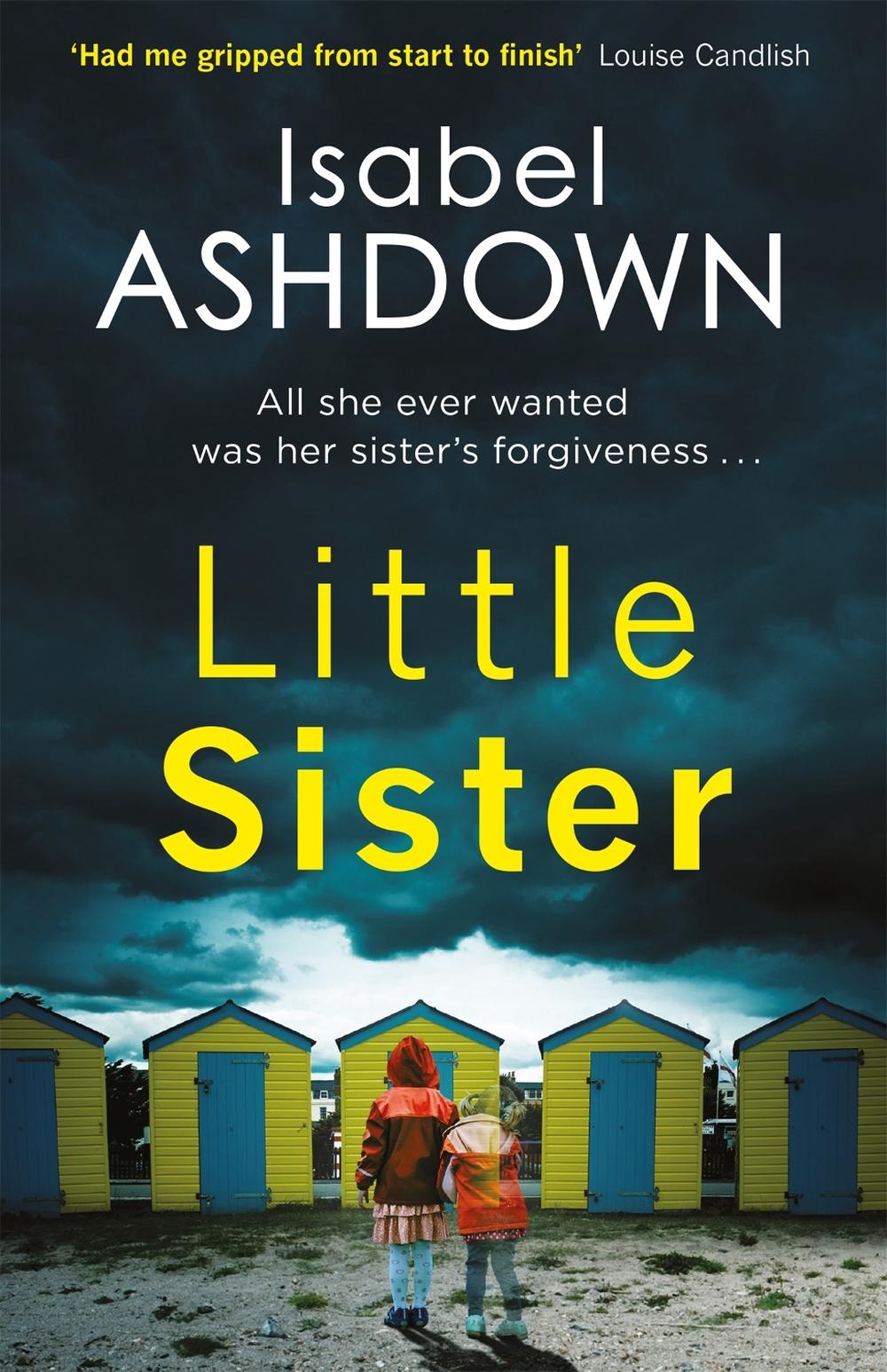 Little Sister by Isabel Ashdown - ISBN: 9781409167945