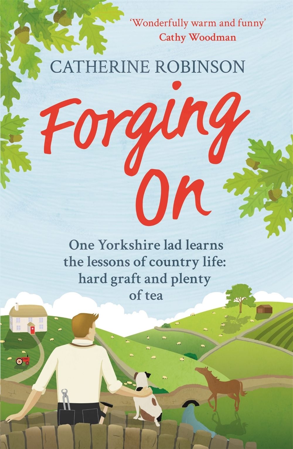 Forging On by Catherine Robinson - ISBN: 9781409168447