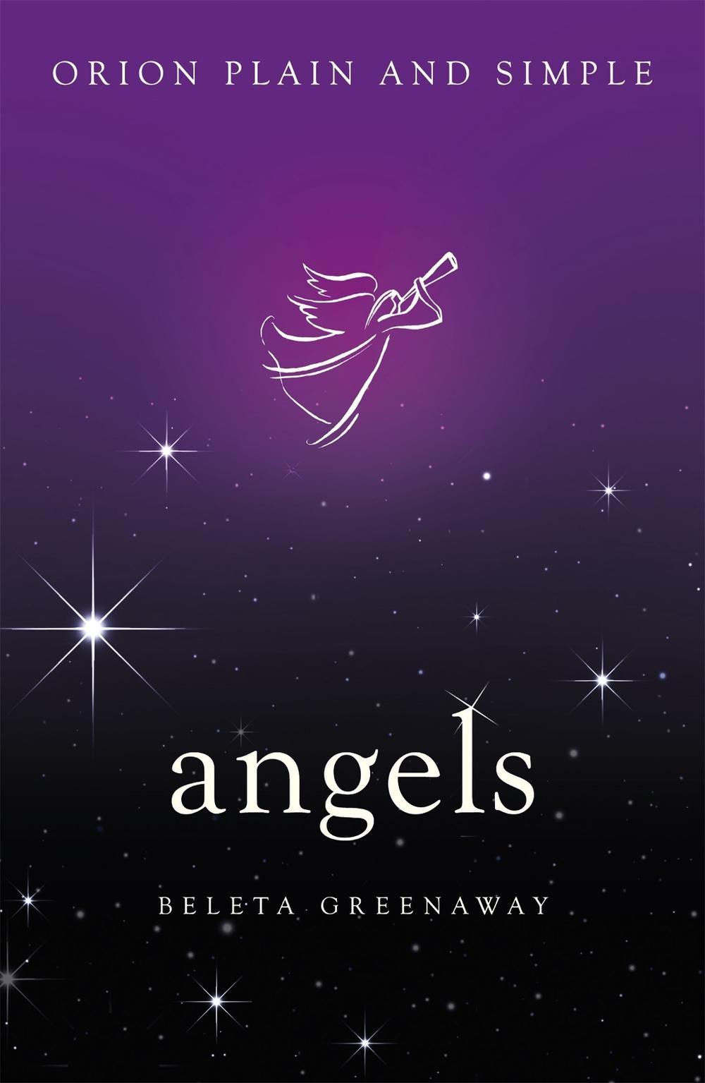 Angels, Orion Plain and Simple, 9781409169819