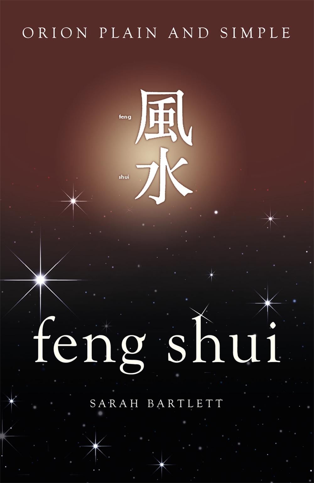 Feng Shui, Orion Plain and Simple, 9781409169857