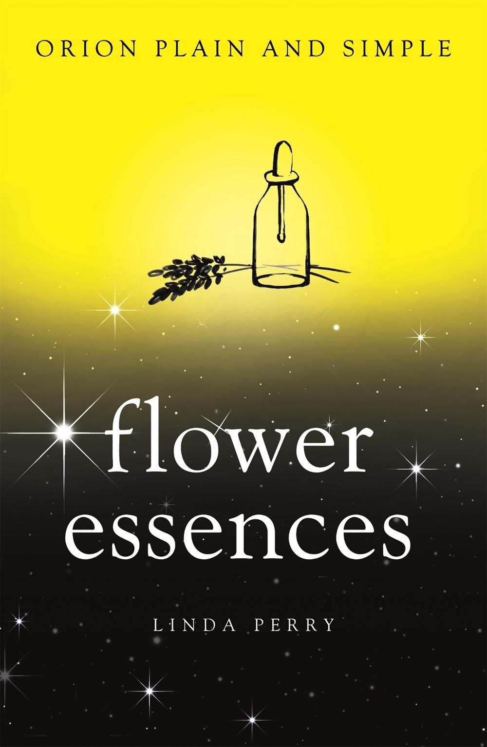 Flower Essences, Orion Plain and Simple, 9781409169918