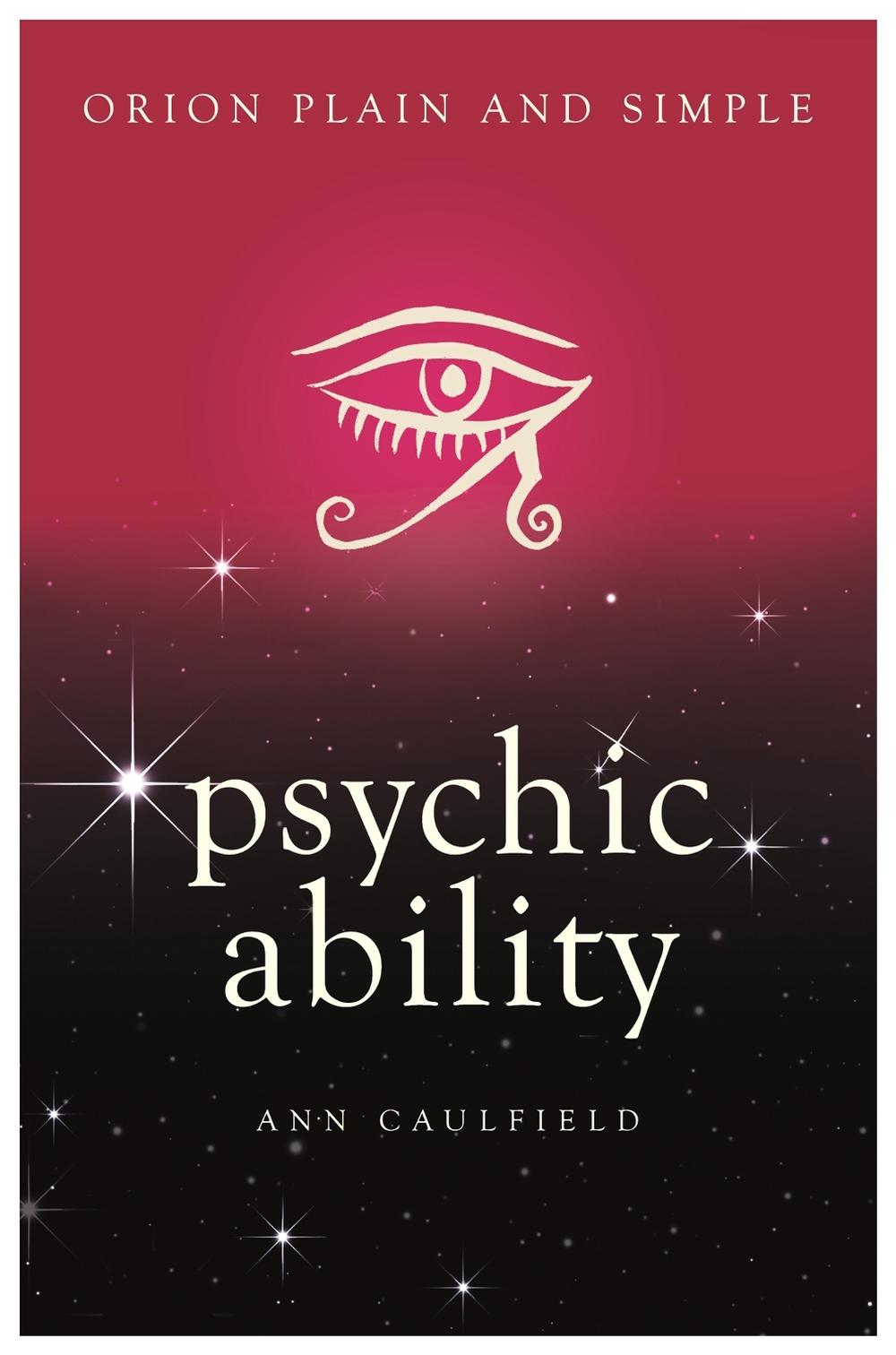 Psychic Ability, Orion Plain and Simple, 9781409169970