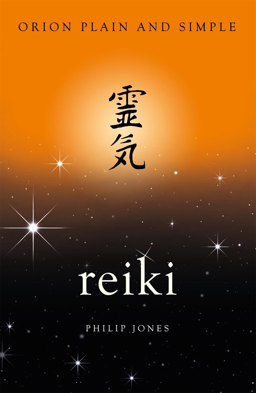 Reiki, Orion Plain and Simple, 9781409170051