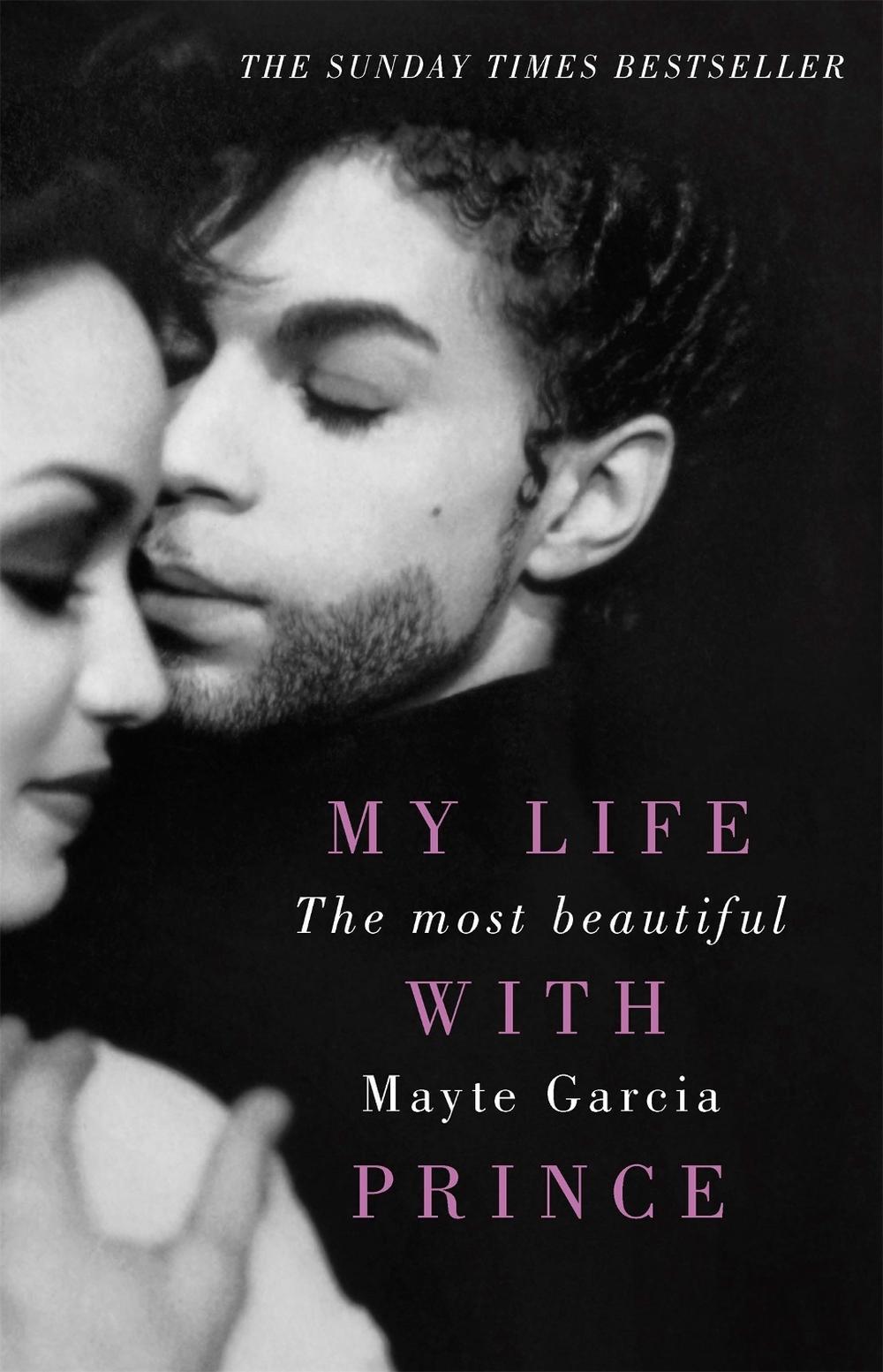 The Most Beautiful by Mayte Garcia - ISBN: 9781409171218