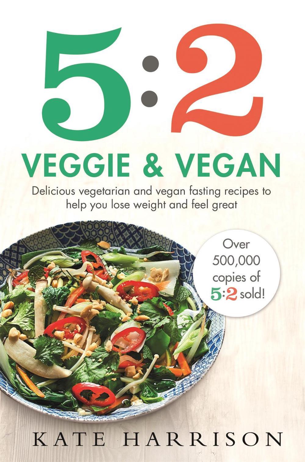 5:2 Veggie and Vegan by Kate Harrison - ISBN: 9781409171263