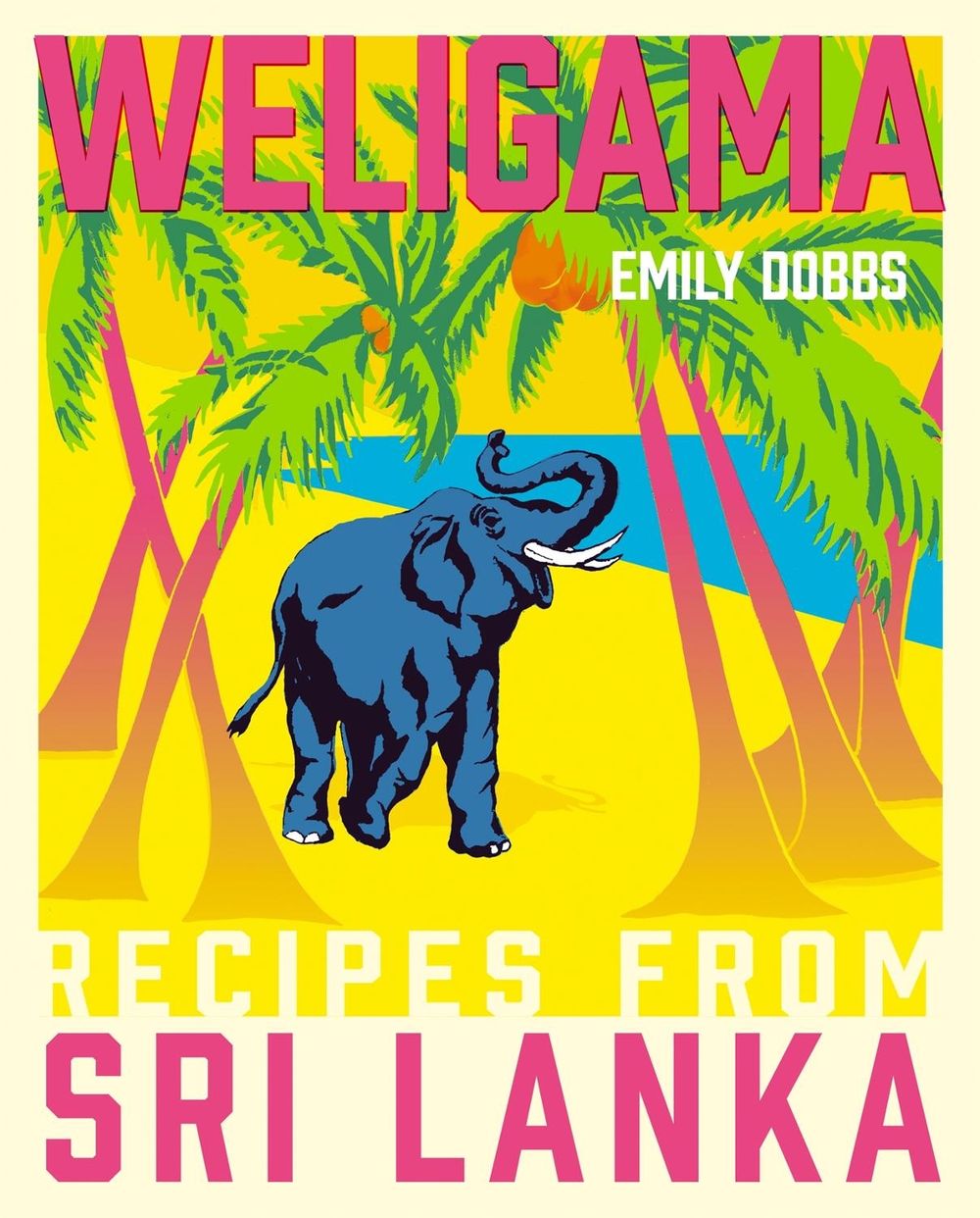 Weligama by Emily Dobbs - ISBN: 9781409171447