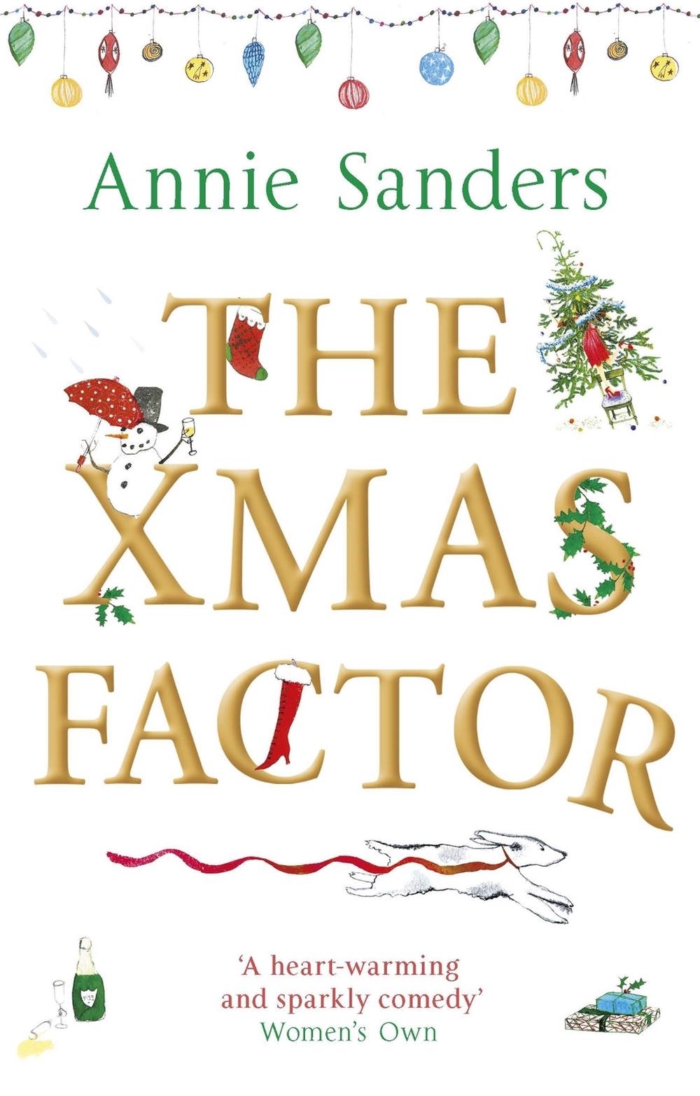 The Xmas Factor by Annie Sanders - ISBN: 9781409172673