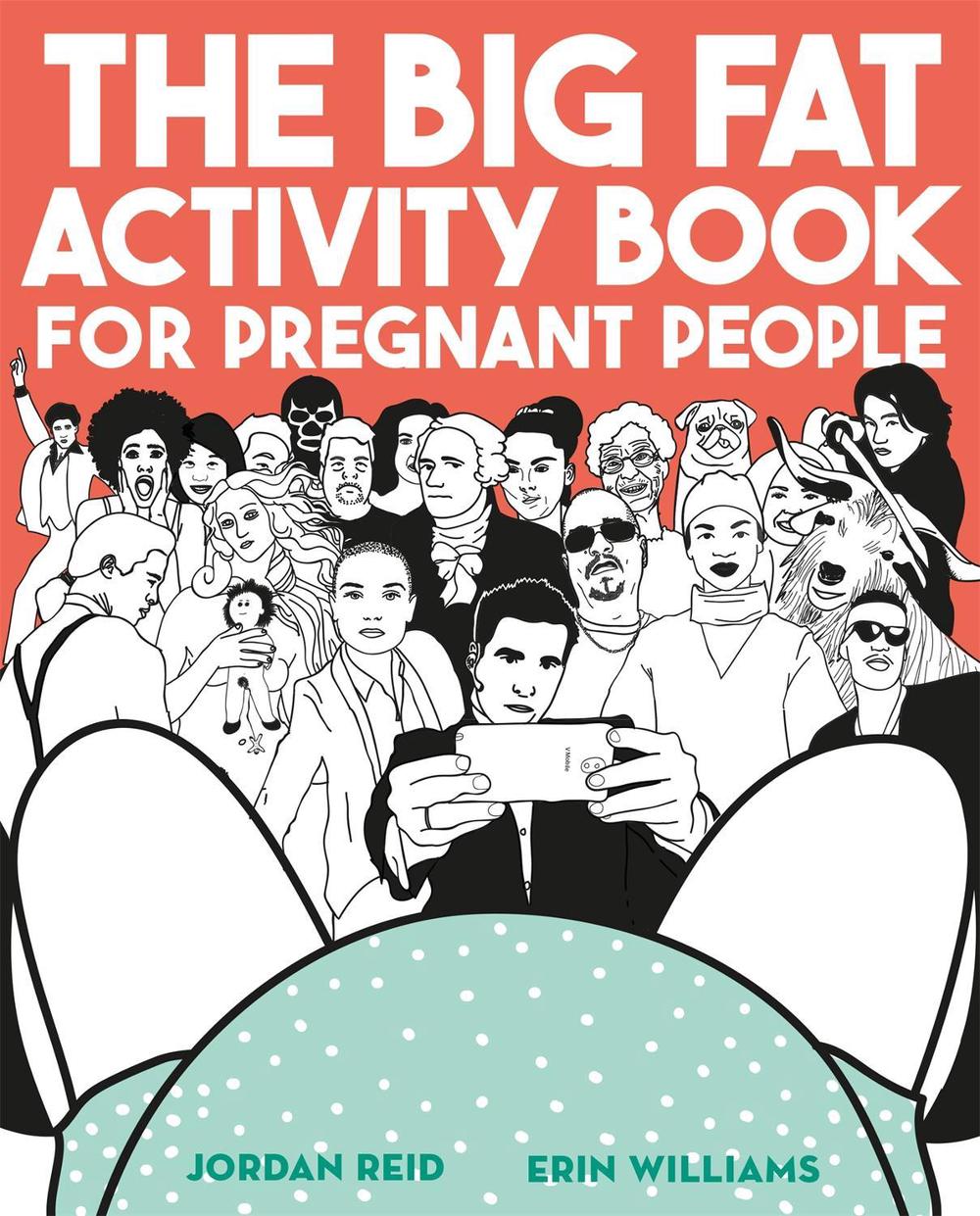 The Big Fat Activity Book for Pregnant People, 9781409173892