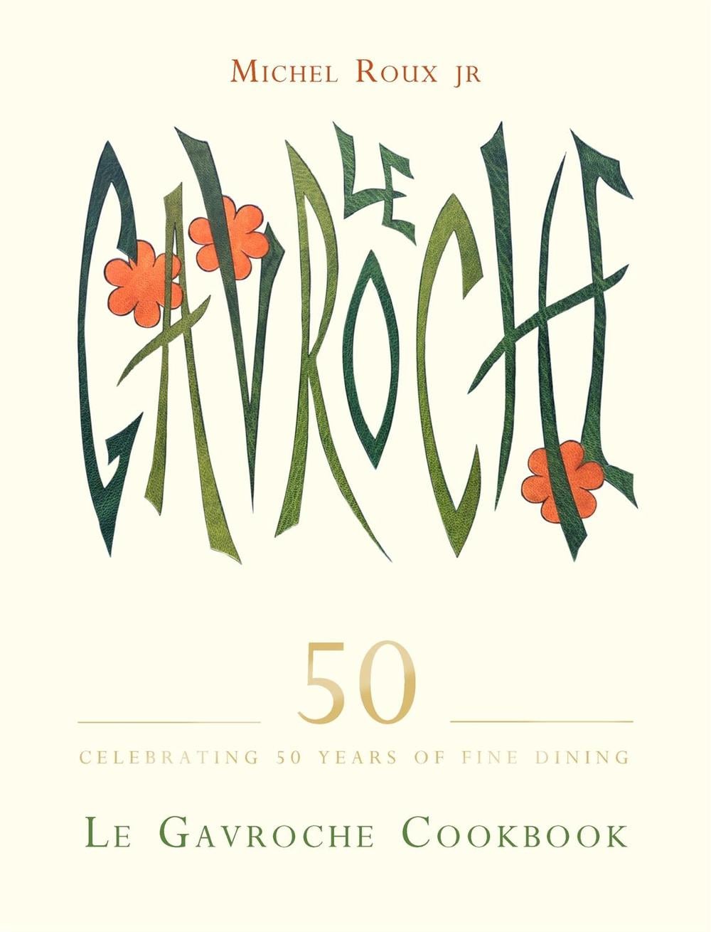 Le Gavroche Cookbook by Michel Roux Jr. - ISBN: 9781409174400