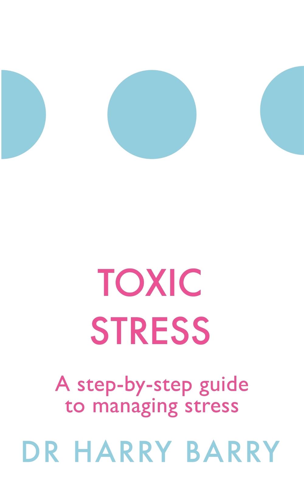 Toxic Stress, 9781409174479