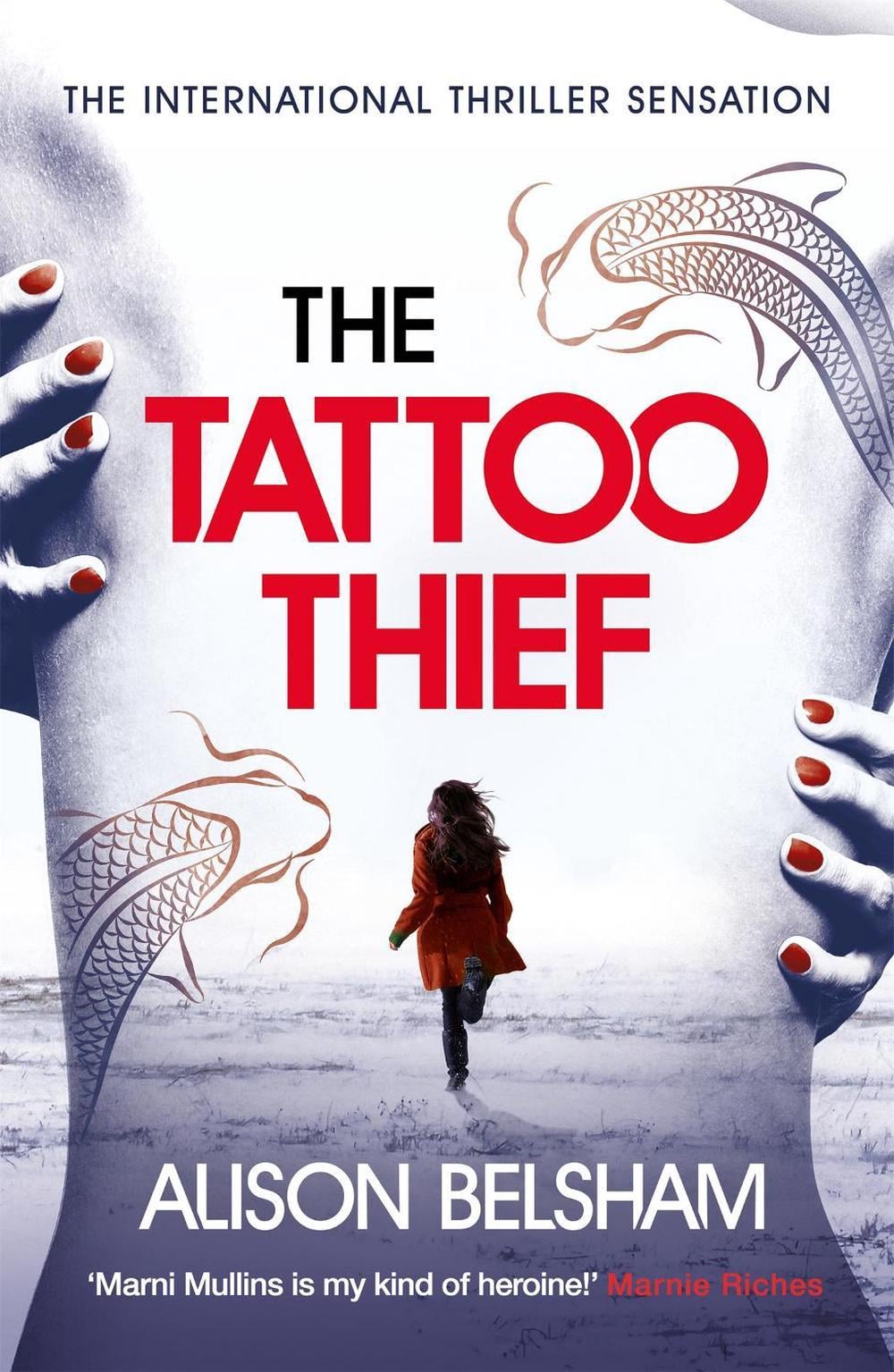The Tattoo Thief by Alison Belsham - ISBN: 9781409175131