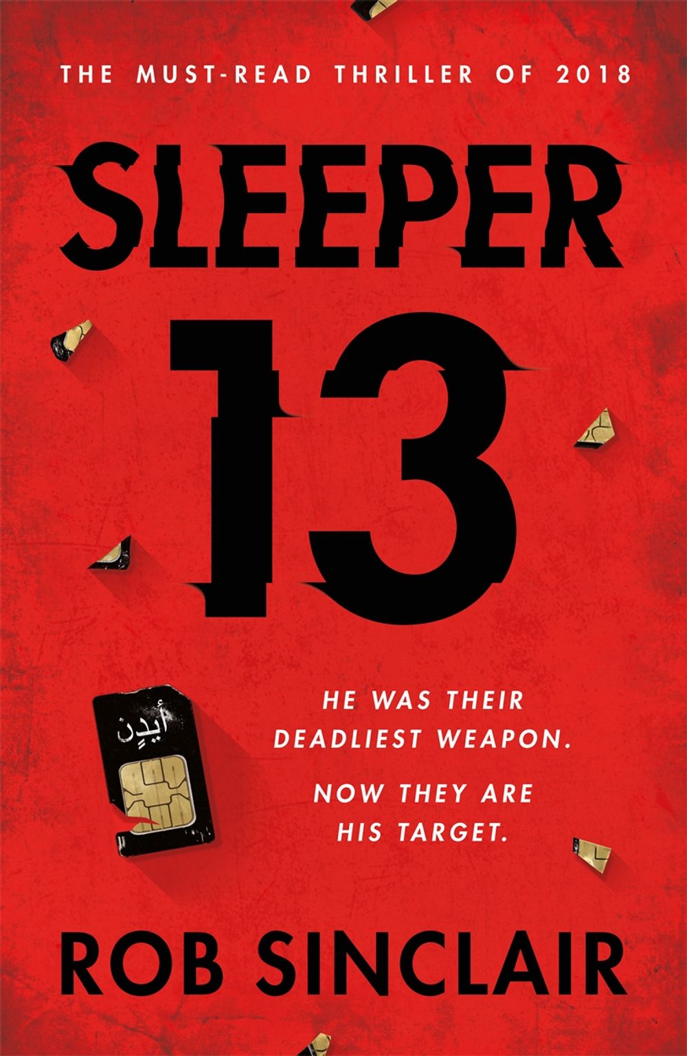 Sleeper 13 by Rob Sinclair - ISBN: 9781409175933