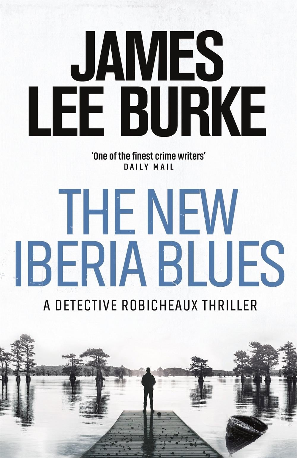 The New Iberia Blues by James Lee Burke - ISBN: 9781409176510
