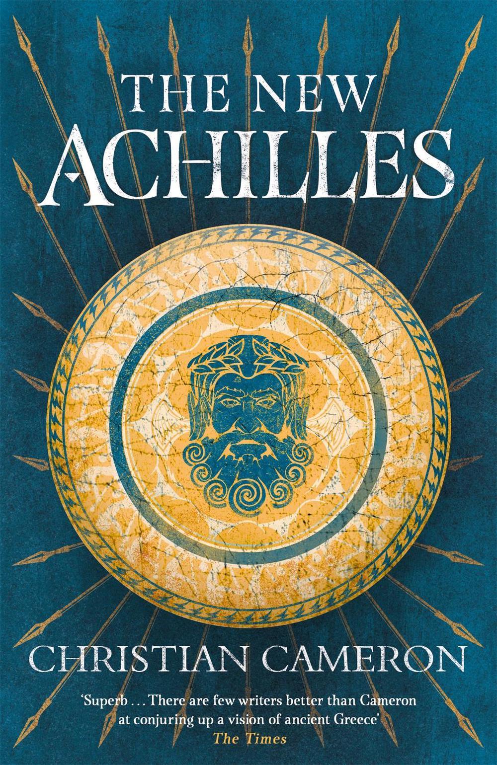 The New Achilles by Christian Cameron - ISBN: 9781409176572