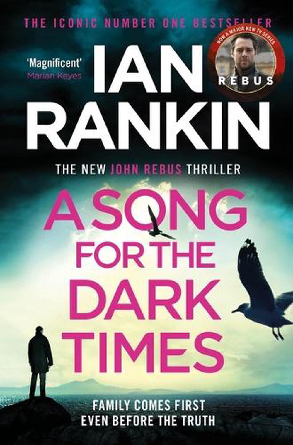 A Song for the Dark Times by Ian Rankin - ISBN: 9781409176992