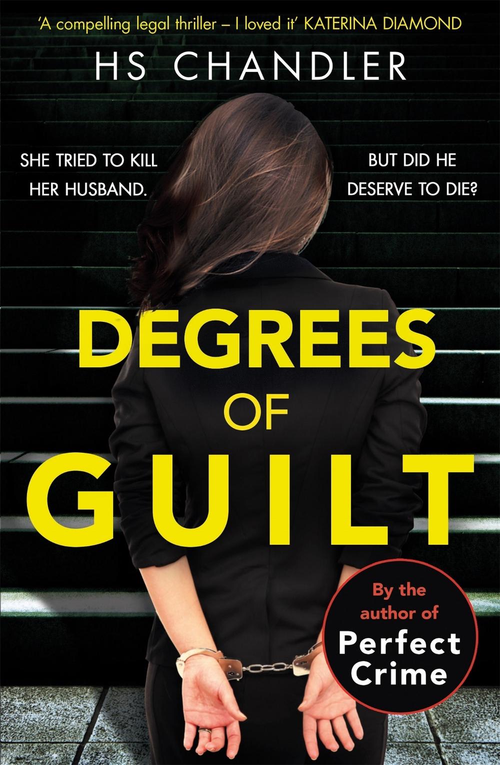 Degrees of Guilt by HS Chandler - ISBN: 9781409178217