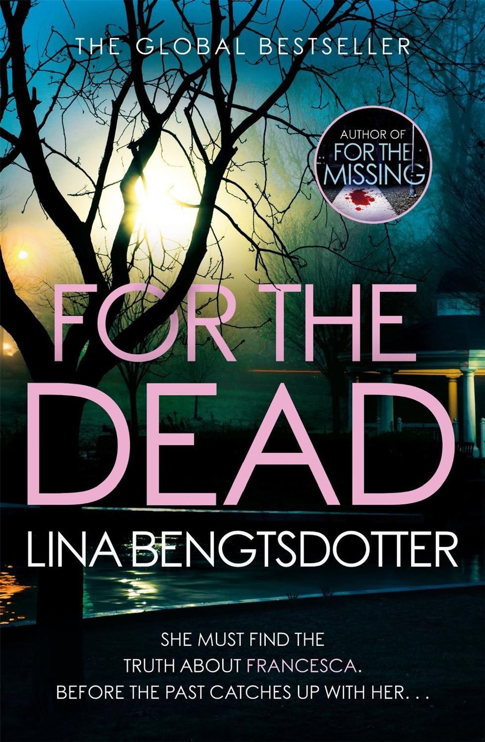 For the Dead by Lina Bengtsdotter - ISBN: 9781409179382