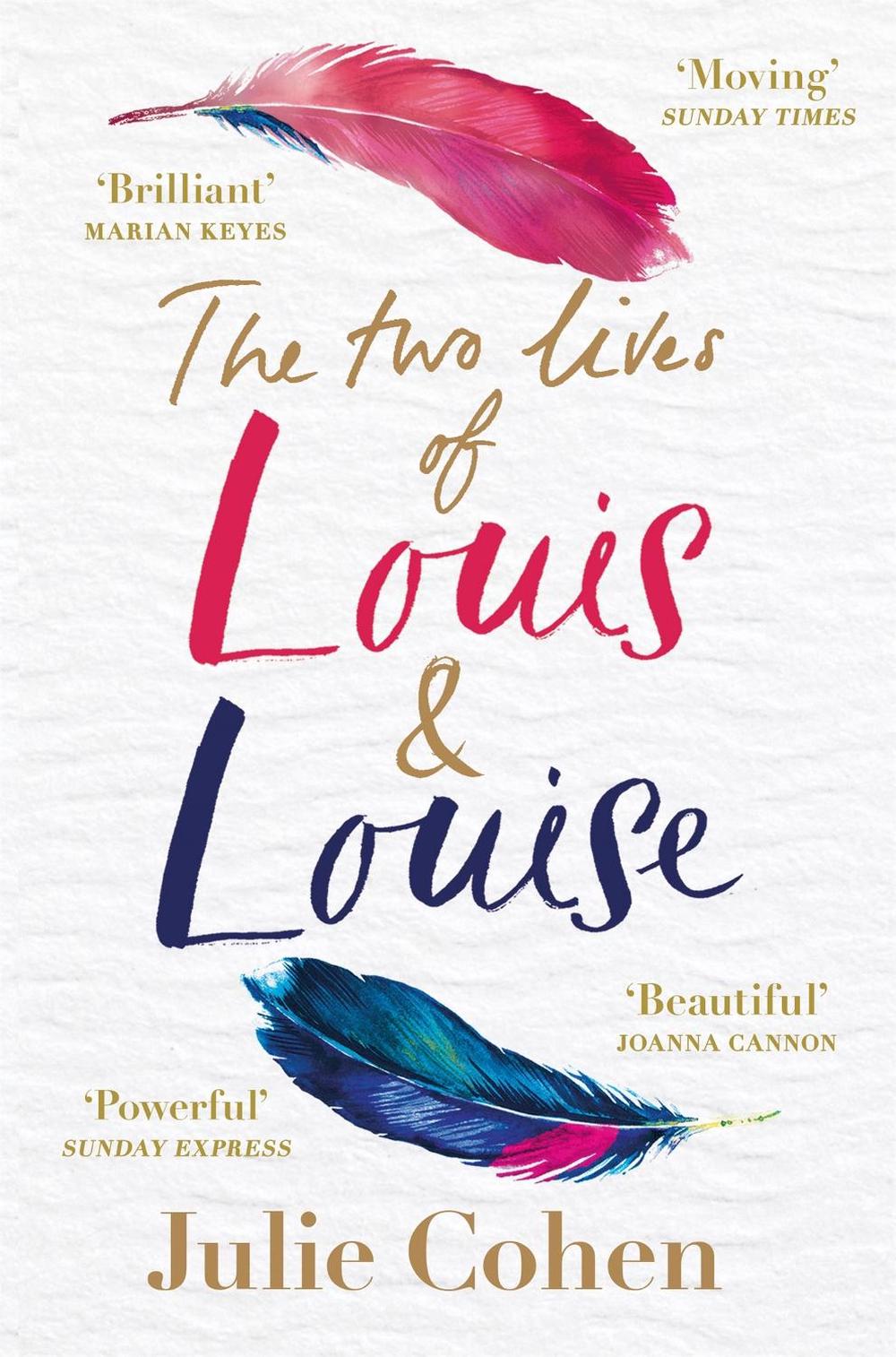 The Two Lives of Louis & Louise, 9781409179849
