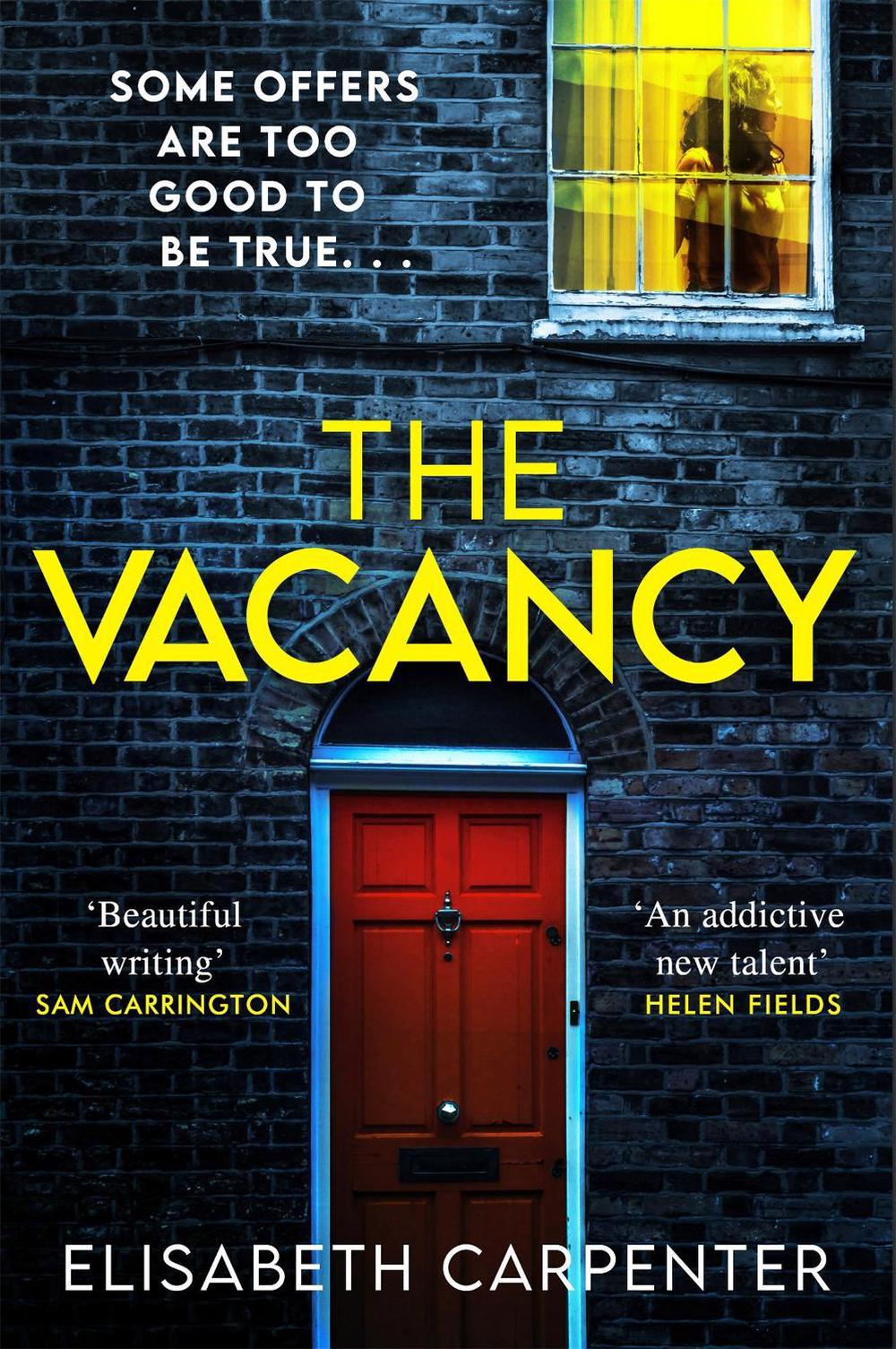 The Vacancy by Elisabeth Carpenter - ISBN: 9781409181514