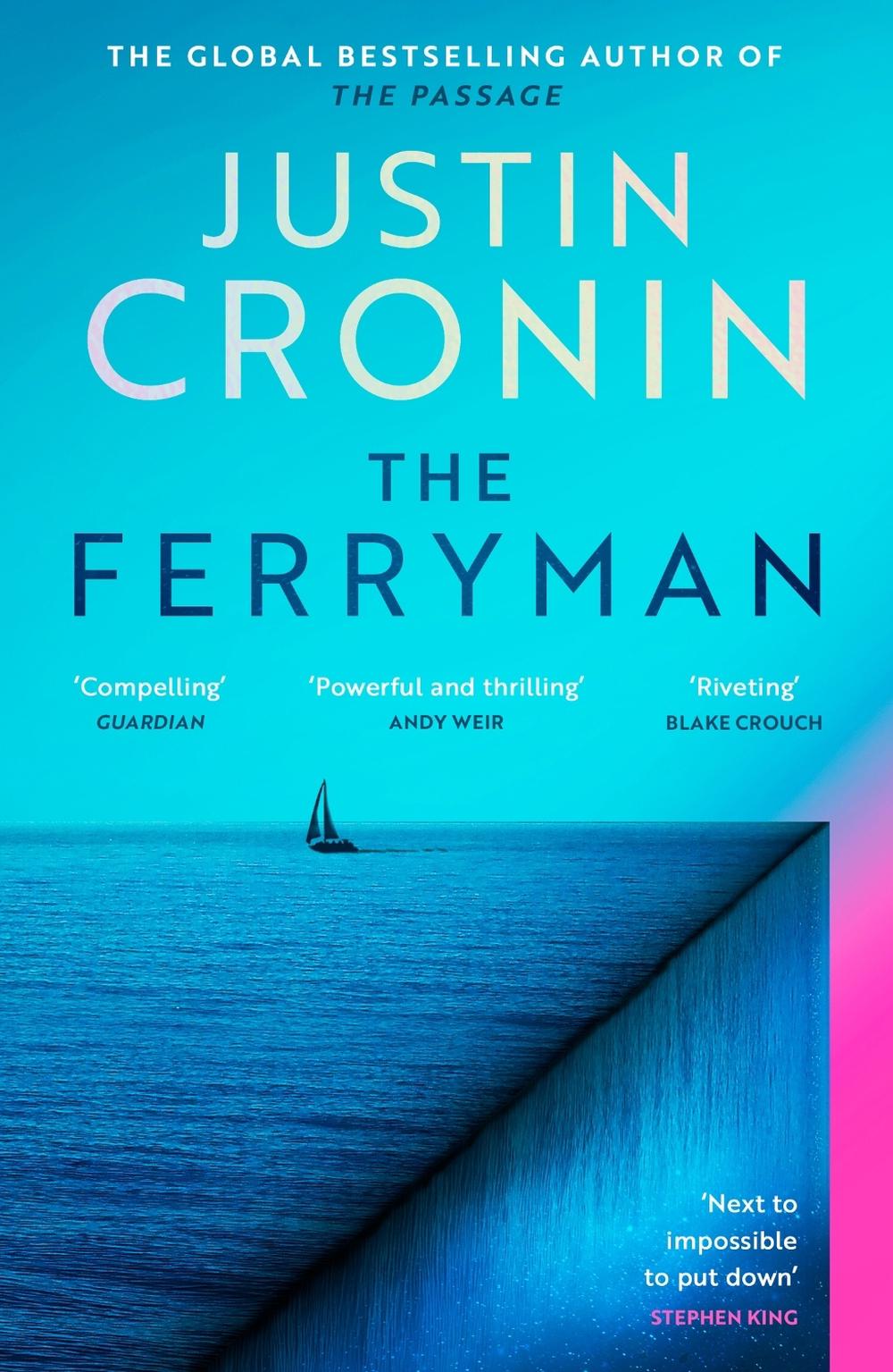 The Ferryman by Justin Cronin - ISBN: 9781409182092