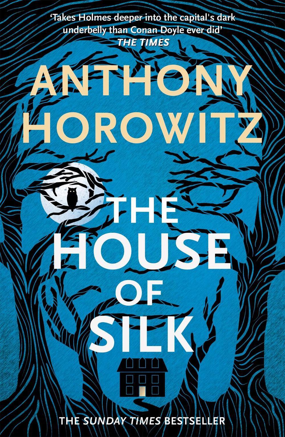 The House of Silk by Anthony Horowitz - ISBN: 9781409182771