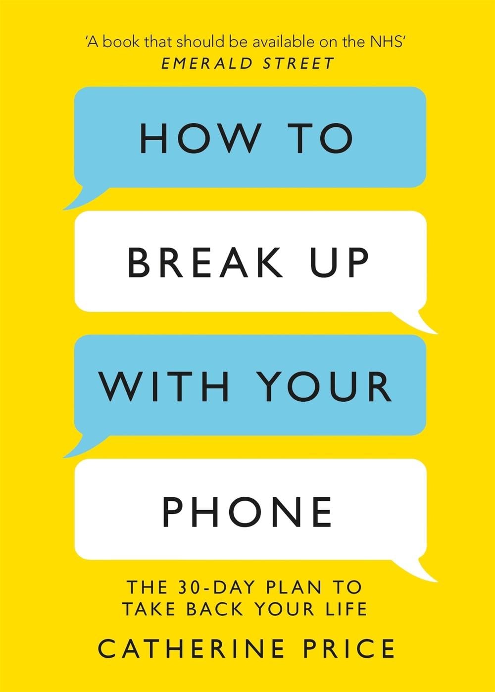 How to Break Up With Your Phone, 9781409182900