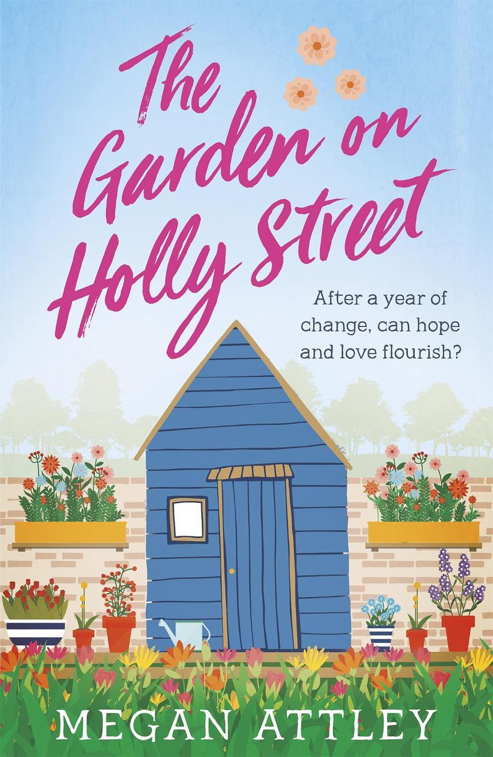 The Garden on Holly Street, 9781409183068