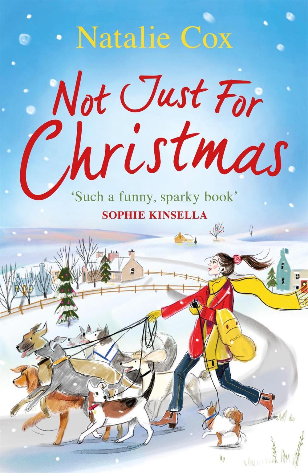 Not Just for Christmas by Natalie Cox - ISBN: 9781409183297