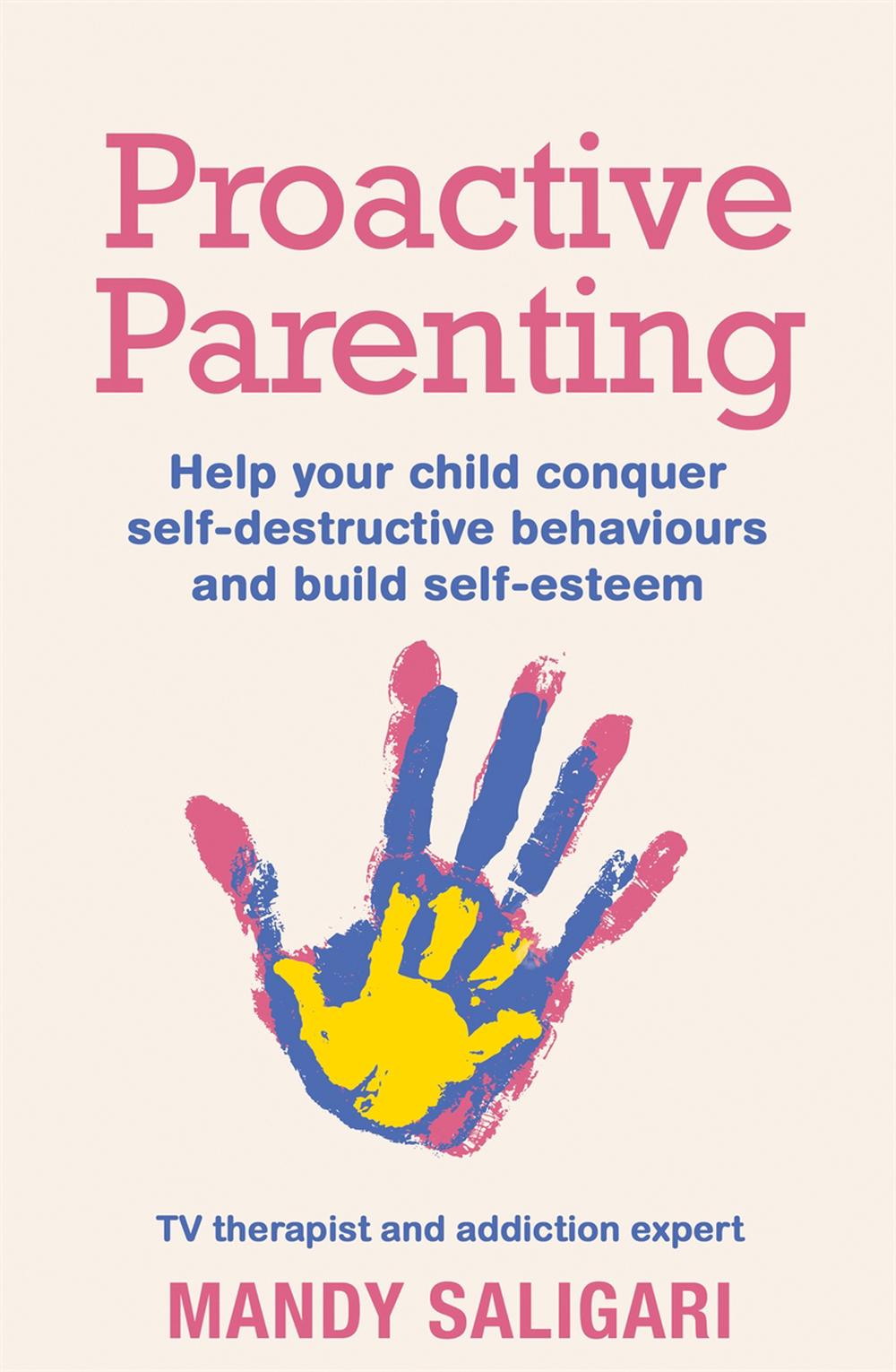 Proactive Parenting, 9781409183419