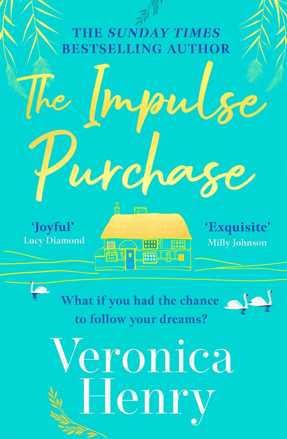 The Impulse Purchase by Veronica Henry - ISBN: 9781409183587