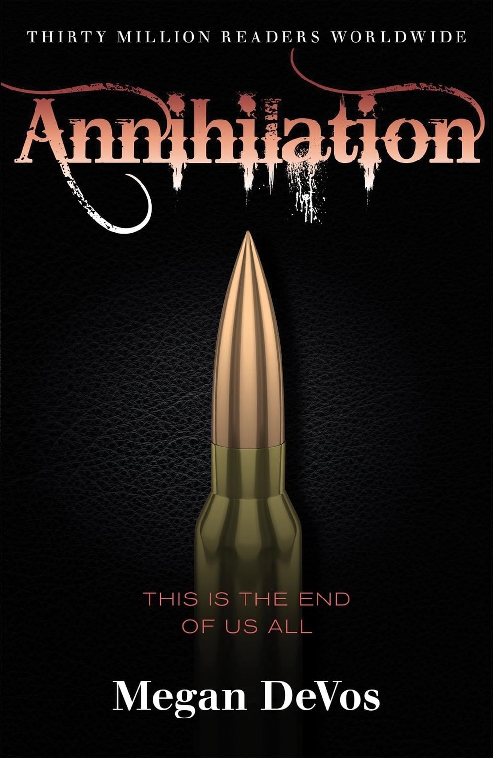 Annihilation by Megan DeVos - ISBN: 9781409183907