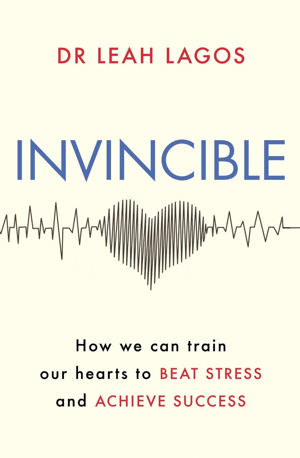 Invincible by Dr Leah Lagos - ISBN: 9781409184393