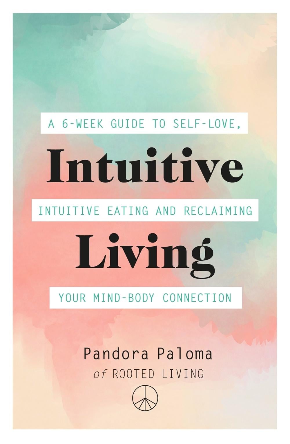 Intuitive Living by Pandora Paloma - ISBN: 9781409184416