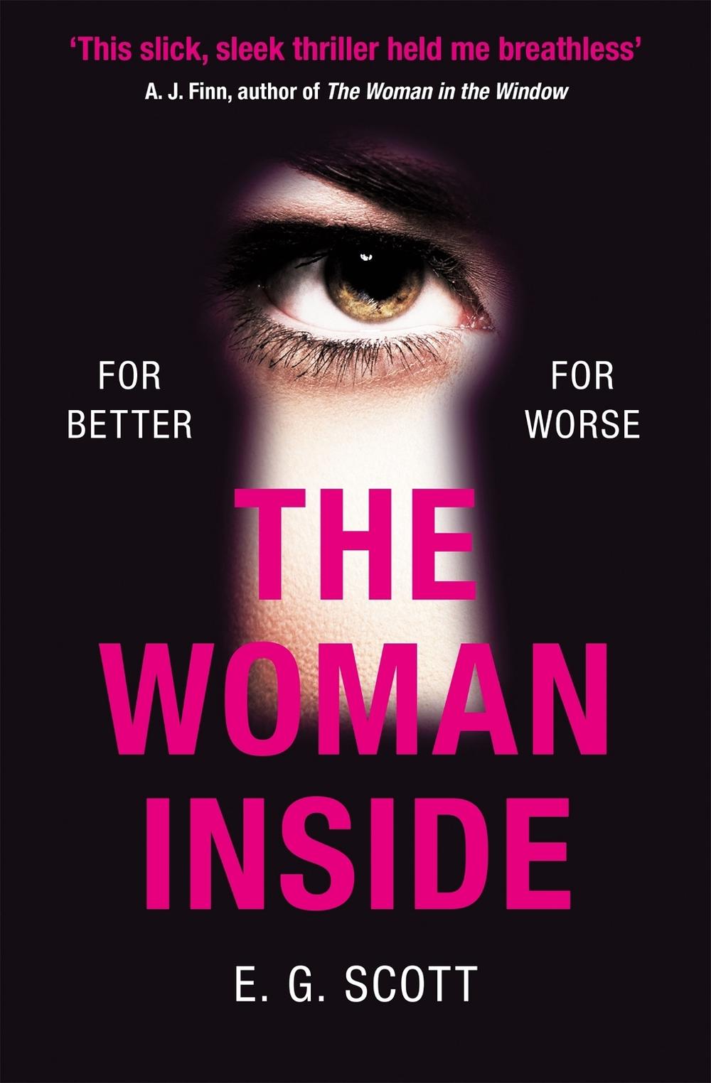 The Woman Inside by E.G. Scott - ISBN: 9781409185345