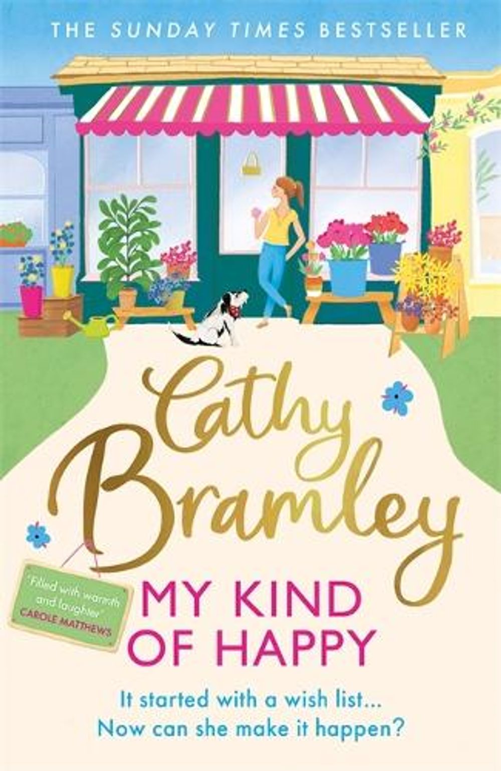 My Kind of Happy by Cathy Bramley - ISBN: 9781409186793