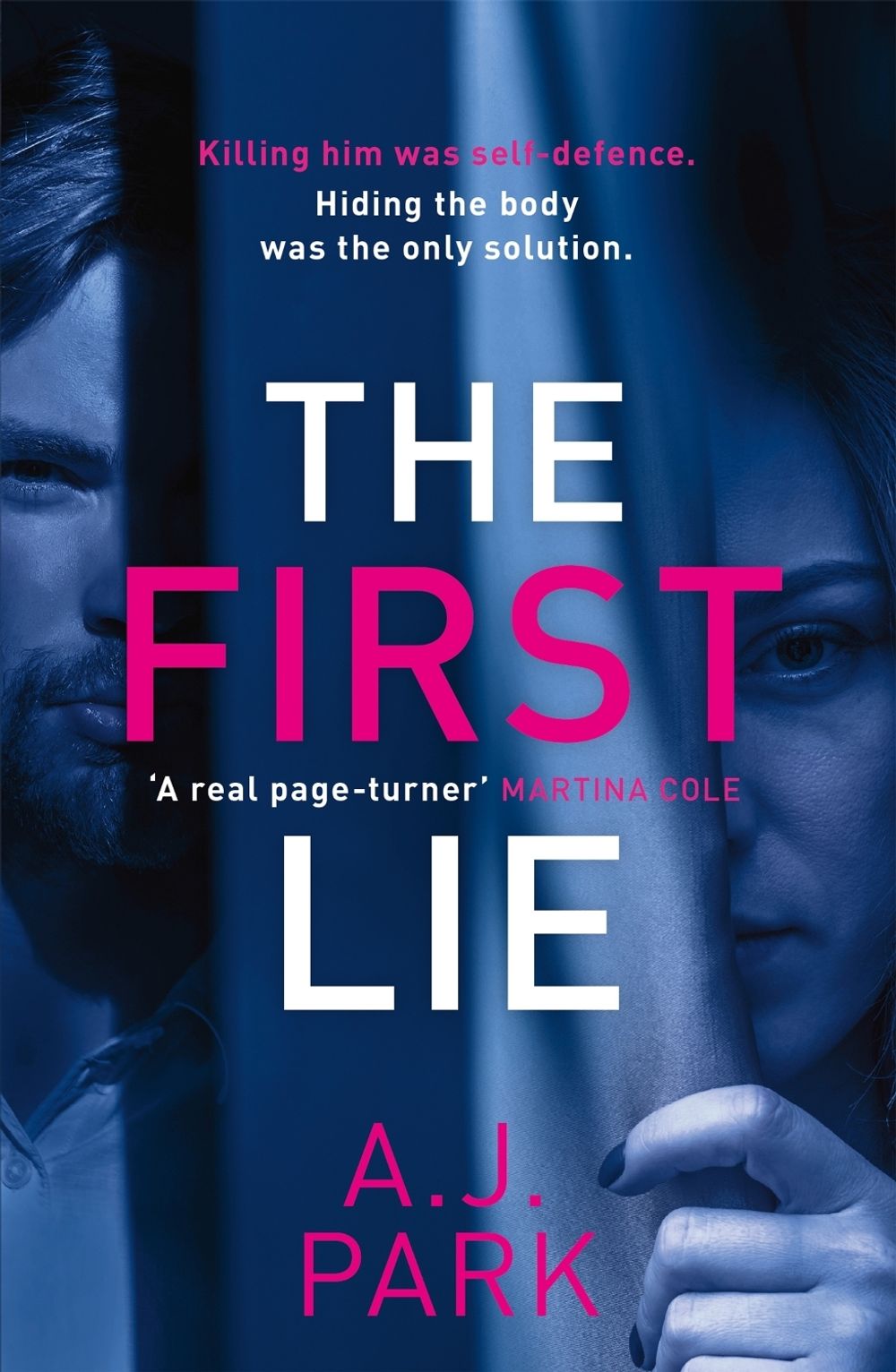 The First Lie by A.J. Park - ISBN: 9781409187431